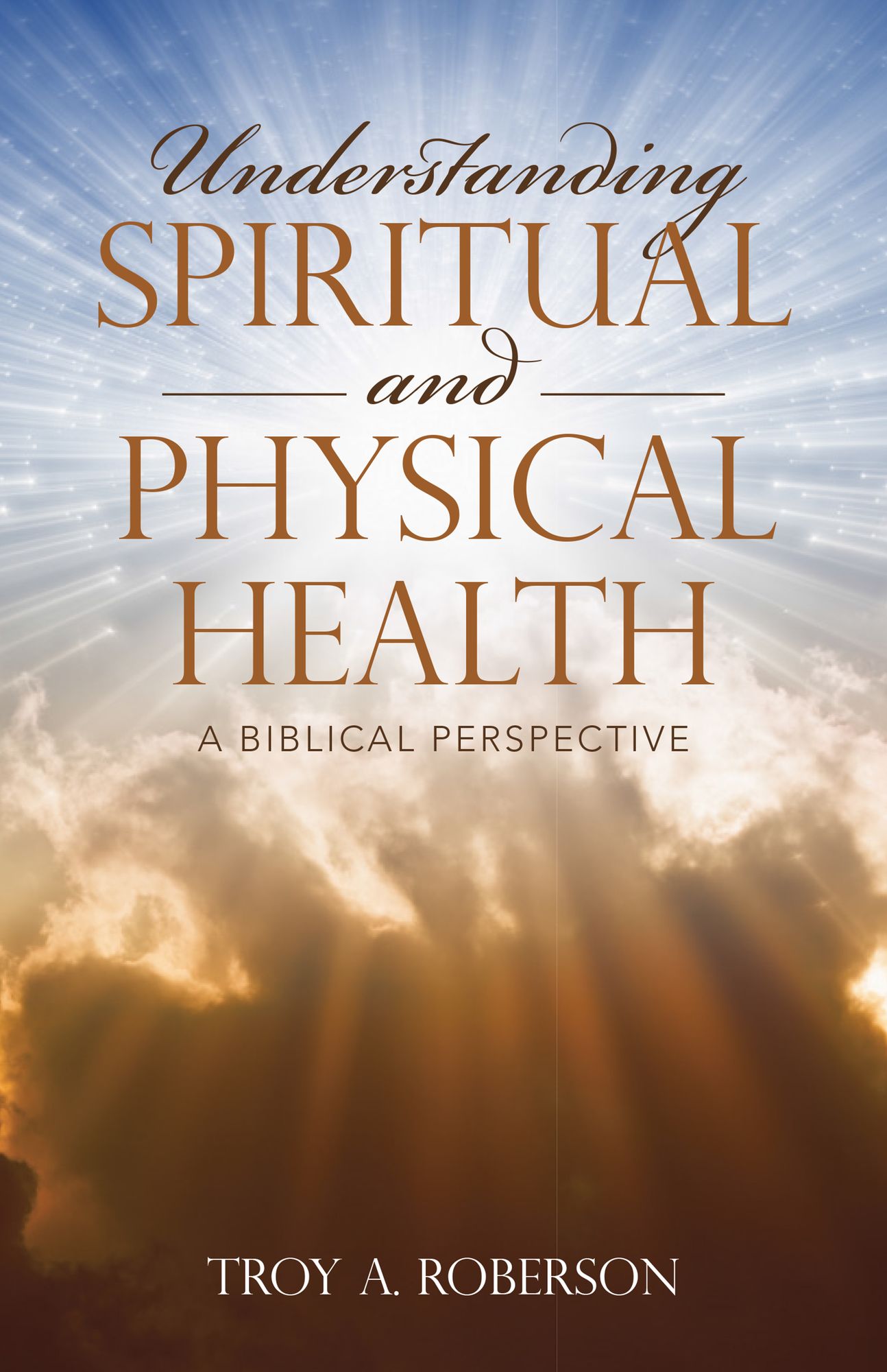 Understanding Spiritual and Physical Health: A Biblical Perspective