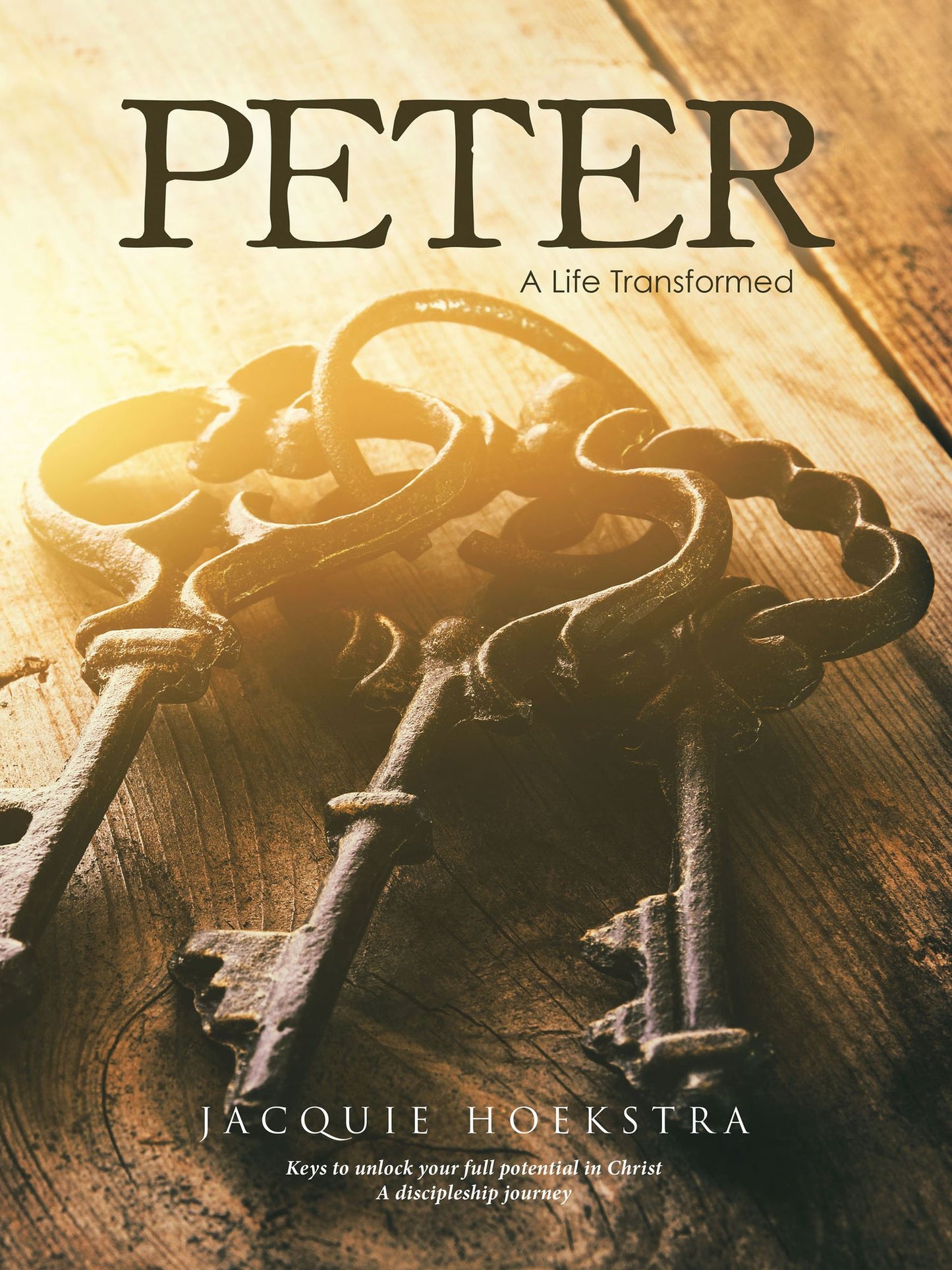 Peter: A Life Transformed