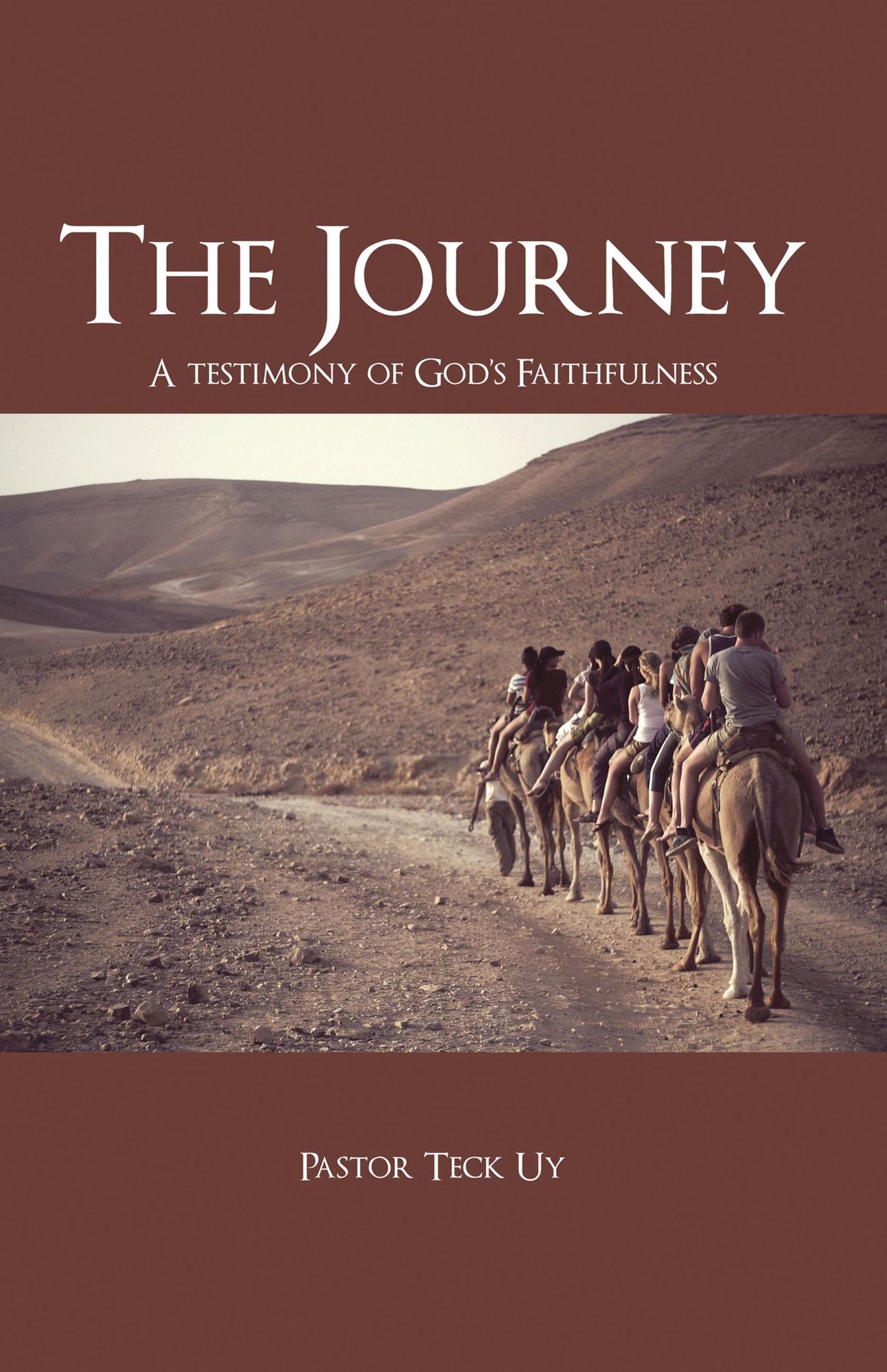 The Journey: A Testimony of God's Faithfulness