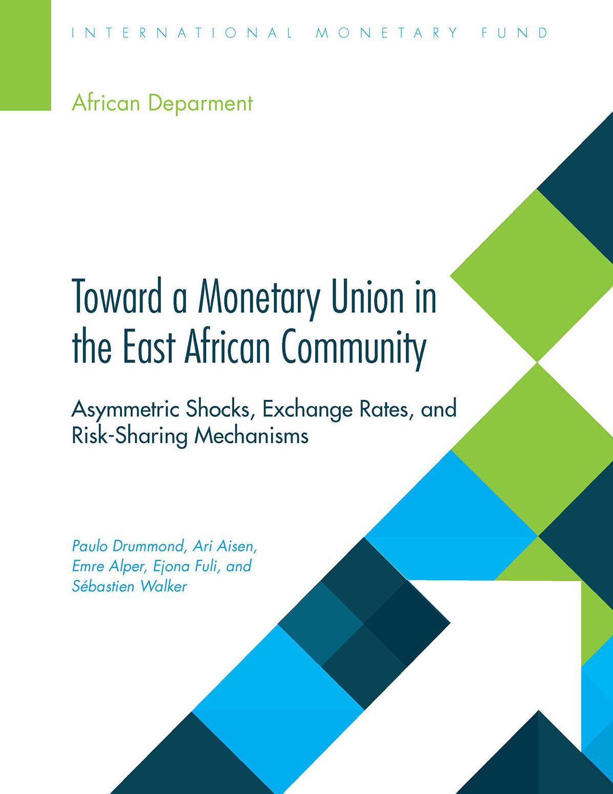 Toward a Monetary Union in the East African Community:Asymmetric Shocks, Exchange Rates, and Risk-Sharing Mechanisms