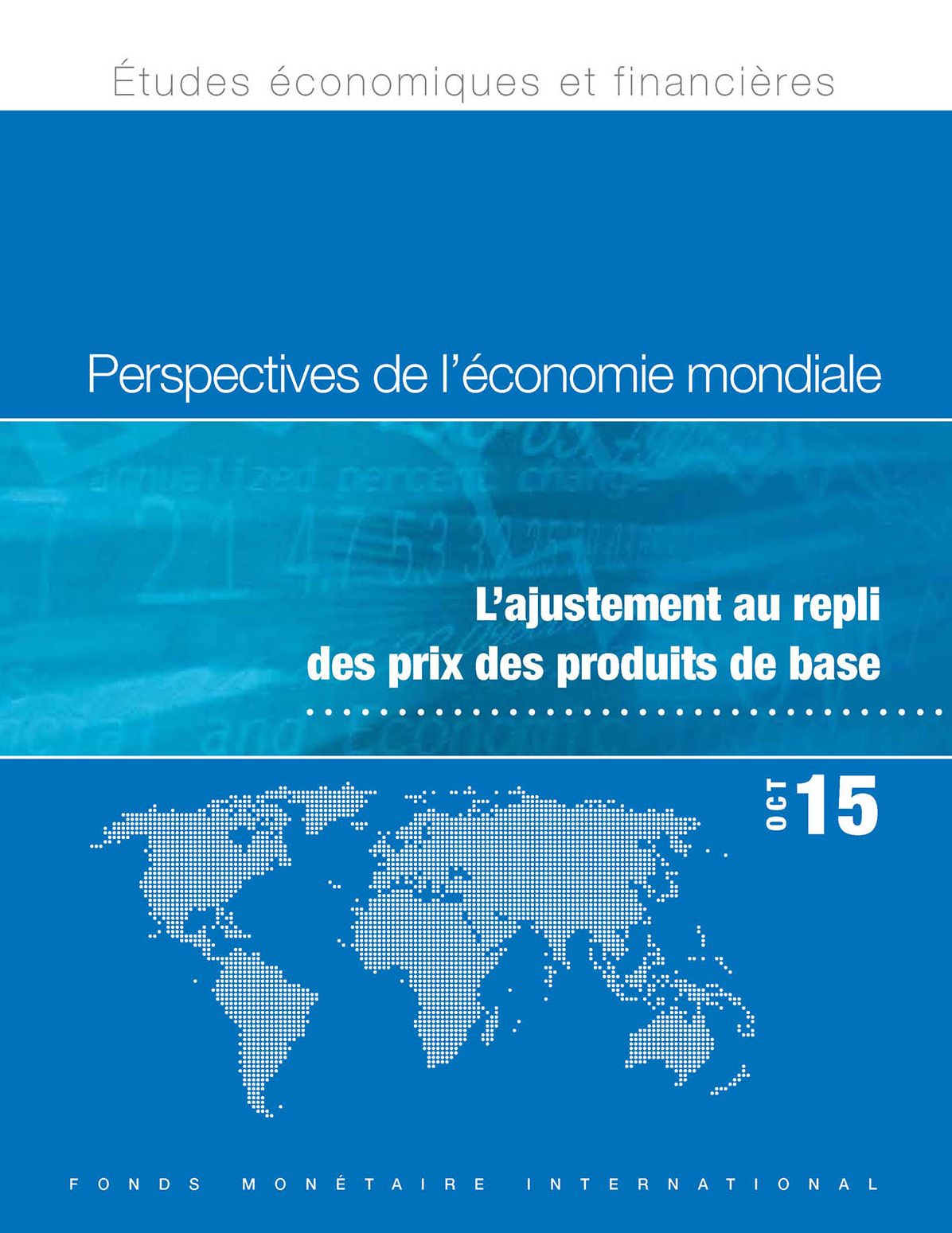 World Economic Outlook, October 2015