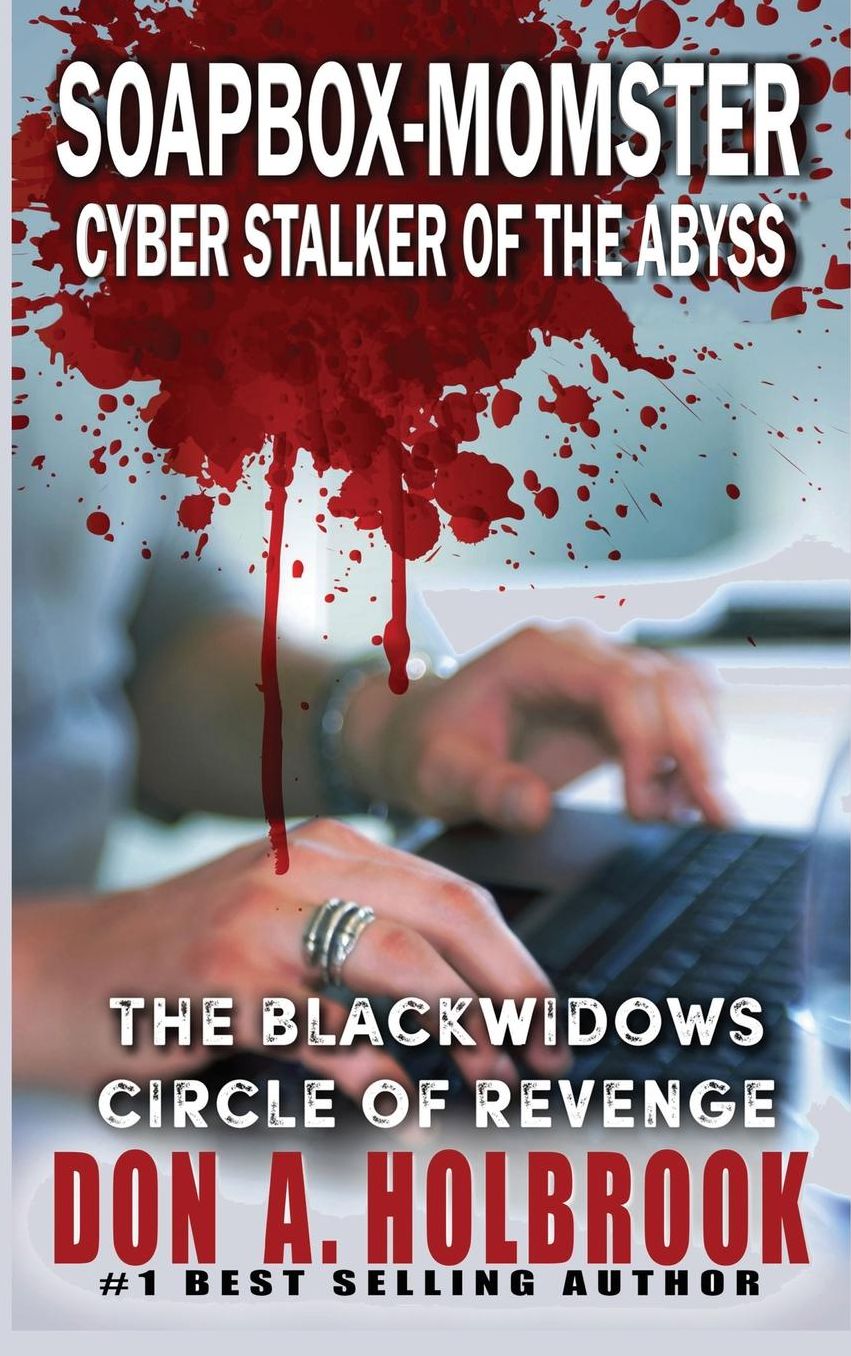 Soapbox-Momster: Cyber Stalker of the Abyss