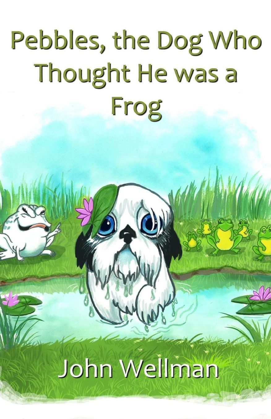 Pebbles, the Dog Who Thought He was a Frog
