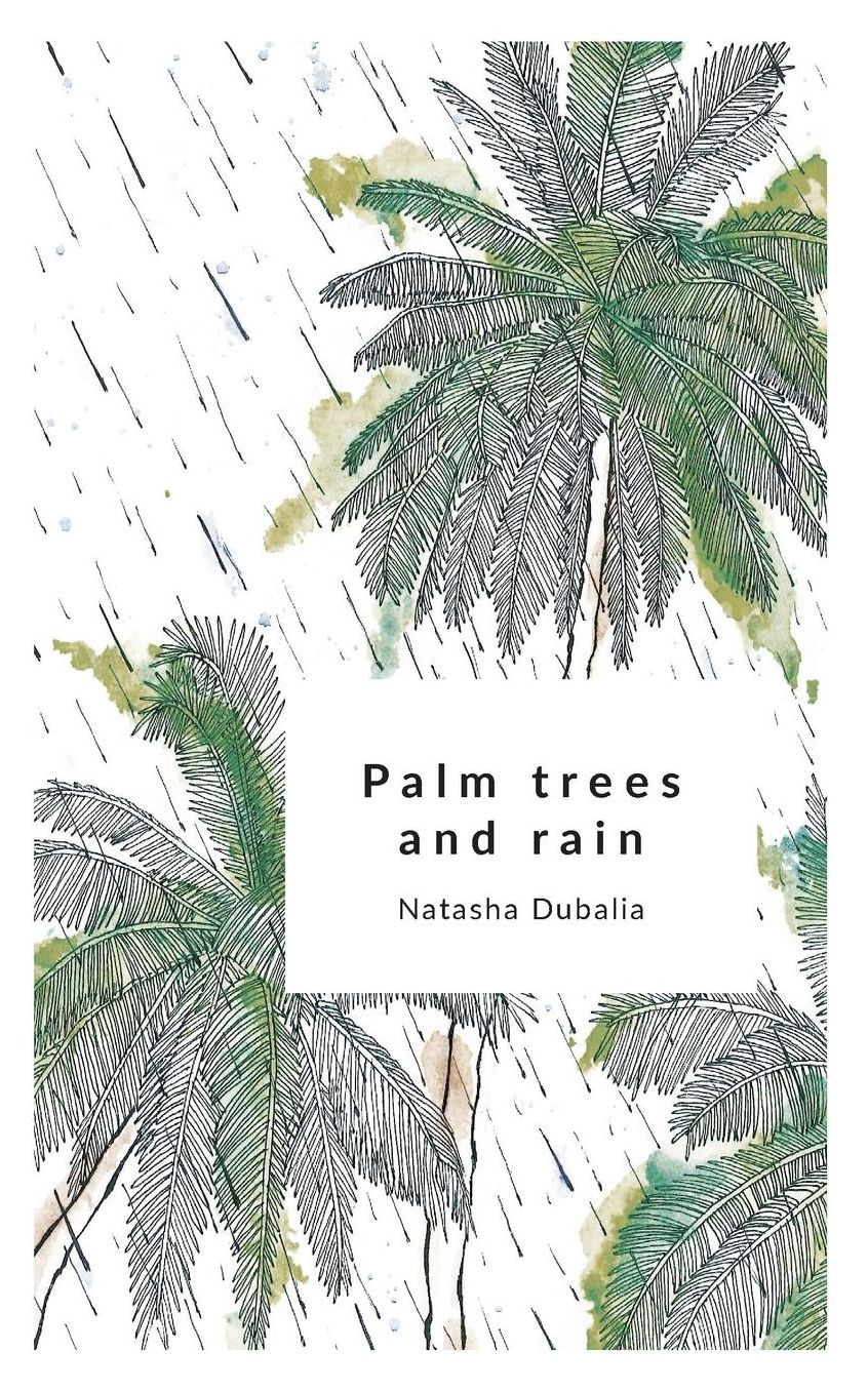 Palm Trees and Rain