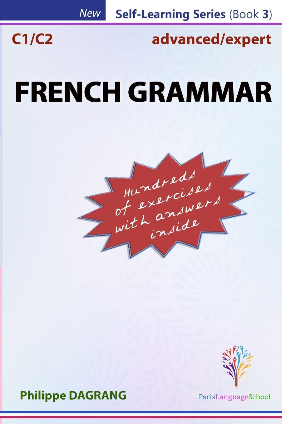 FRENCH GRAMMAR - advanced/expert (with answers)
