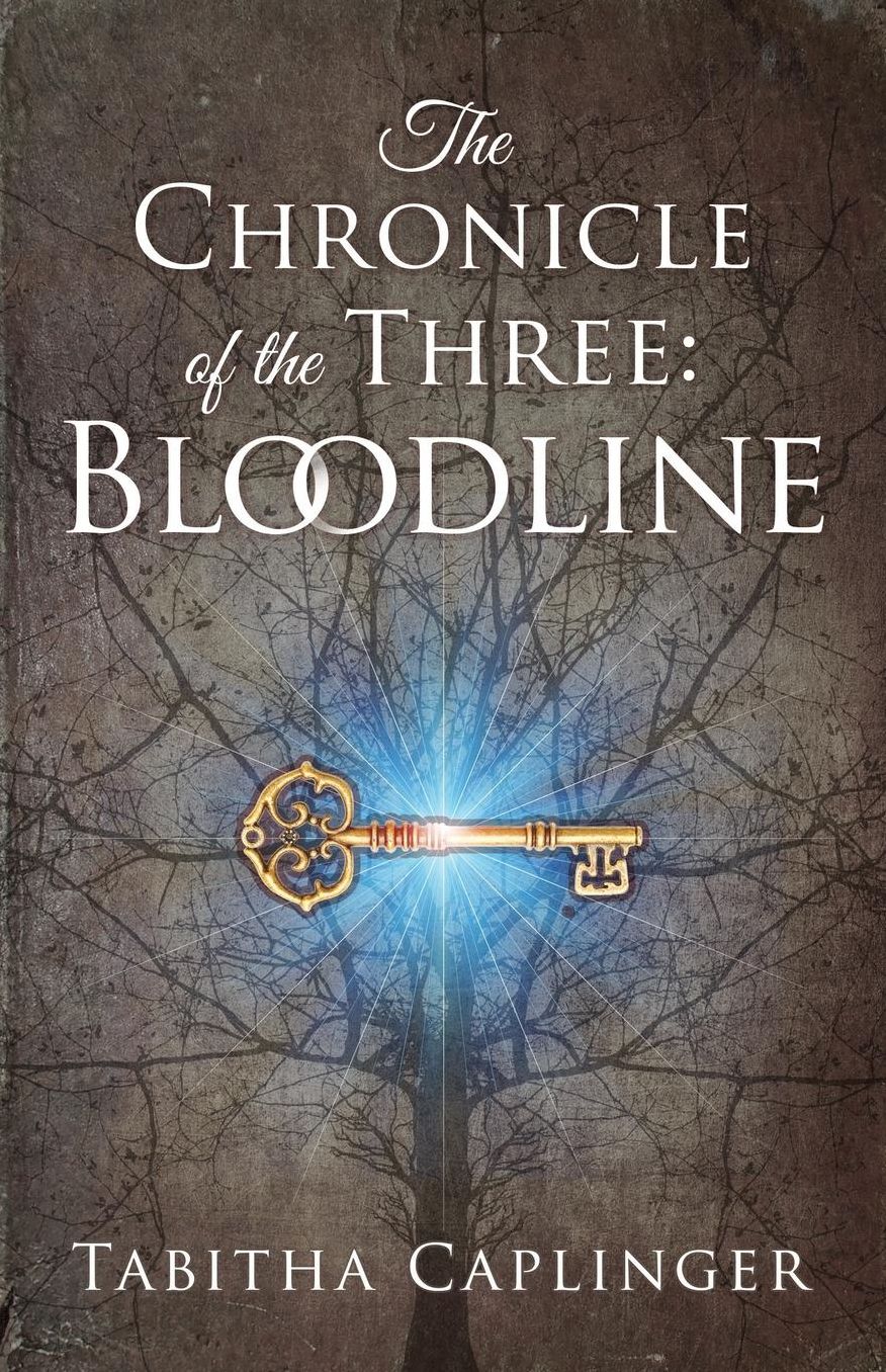 The Chronicle of the Three: Bloodline