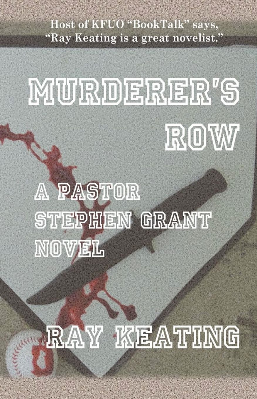 Murderer's Row: A Pastor Stephen Grant Novel
