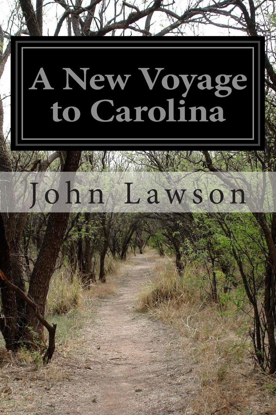 A New Voyage to Carolina