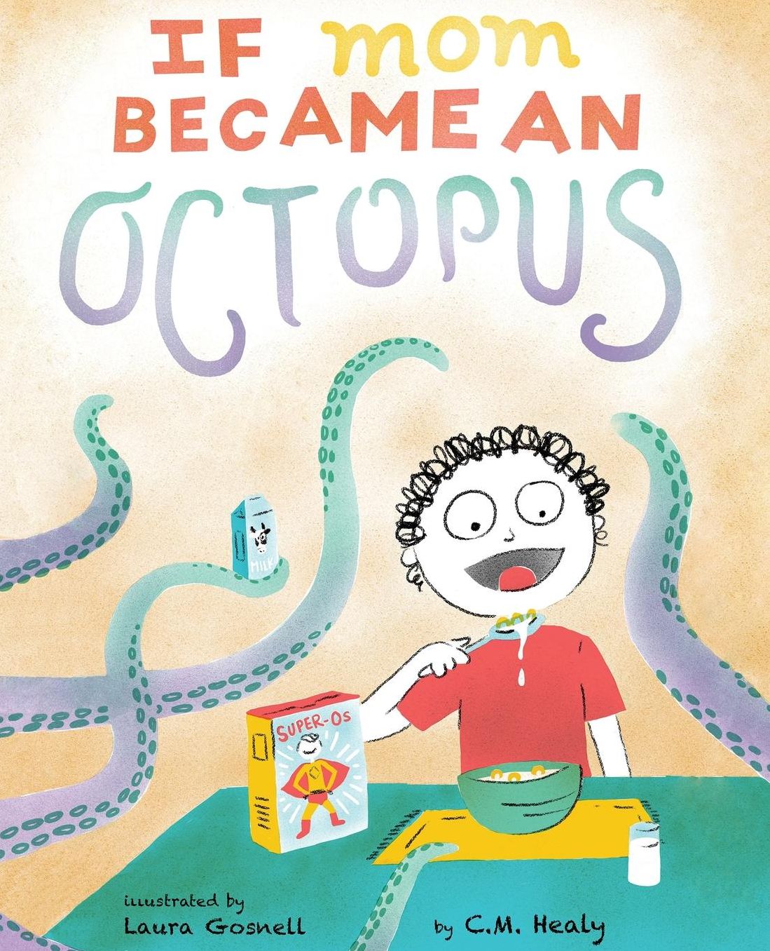 If Mom Became an Octopus