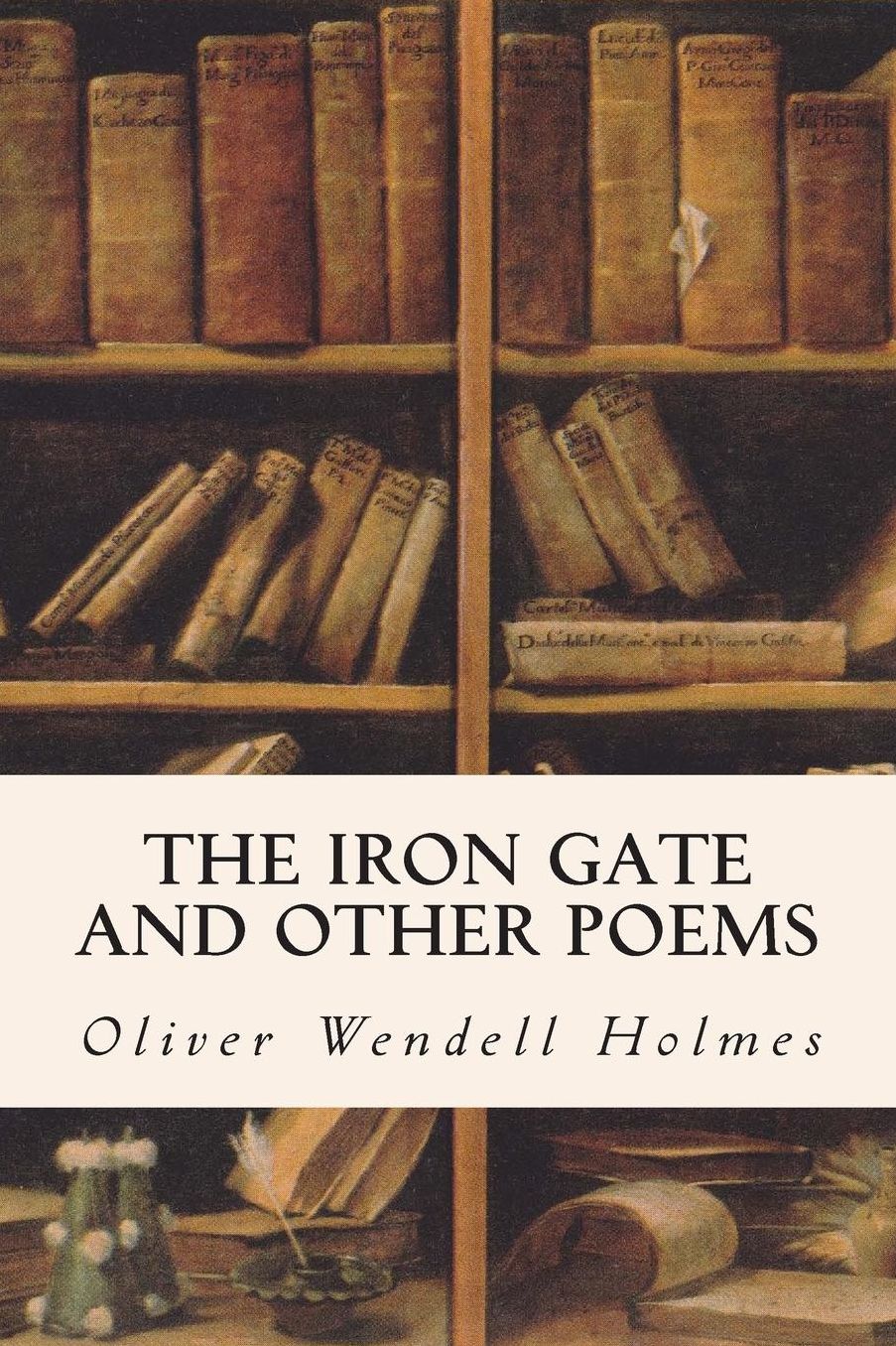 The Iron Gate and Other Poems