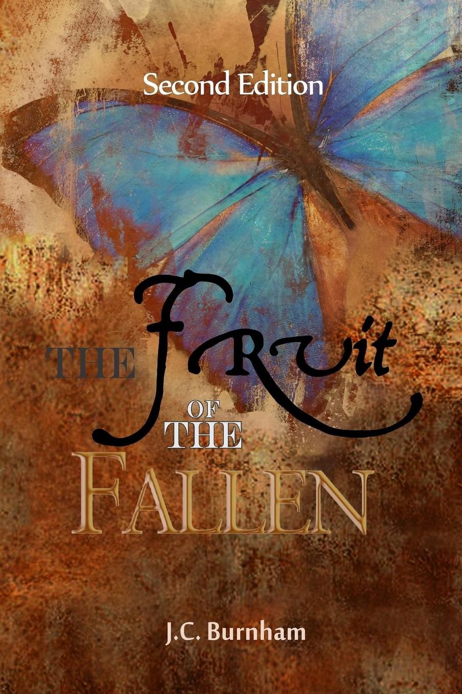 The FRUIT of the FALLEN (Second Edition)