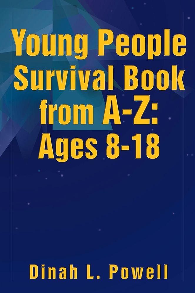 Young People Survival Book from A-Z: Ages 8-18