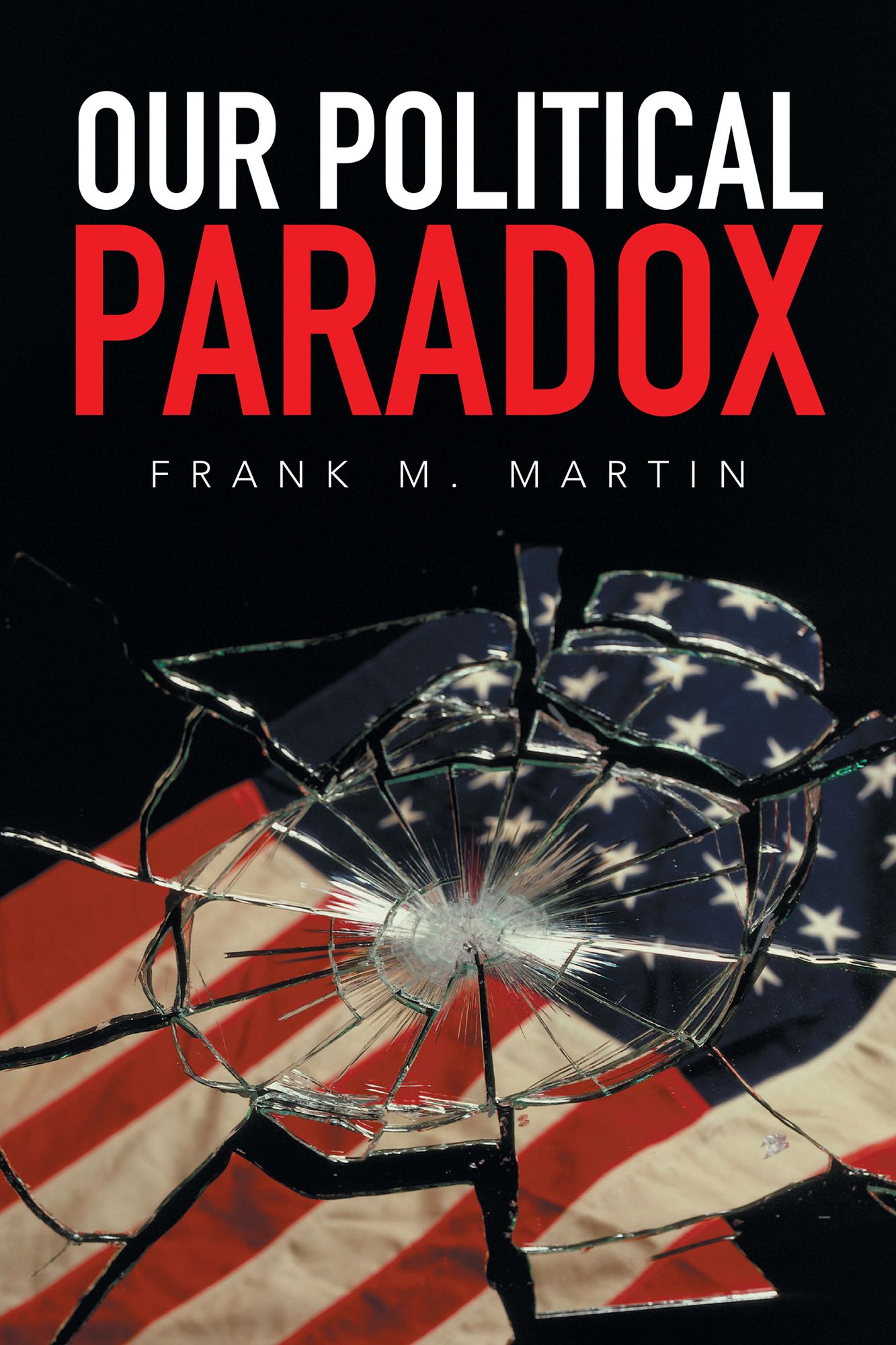 Our Political Paradox