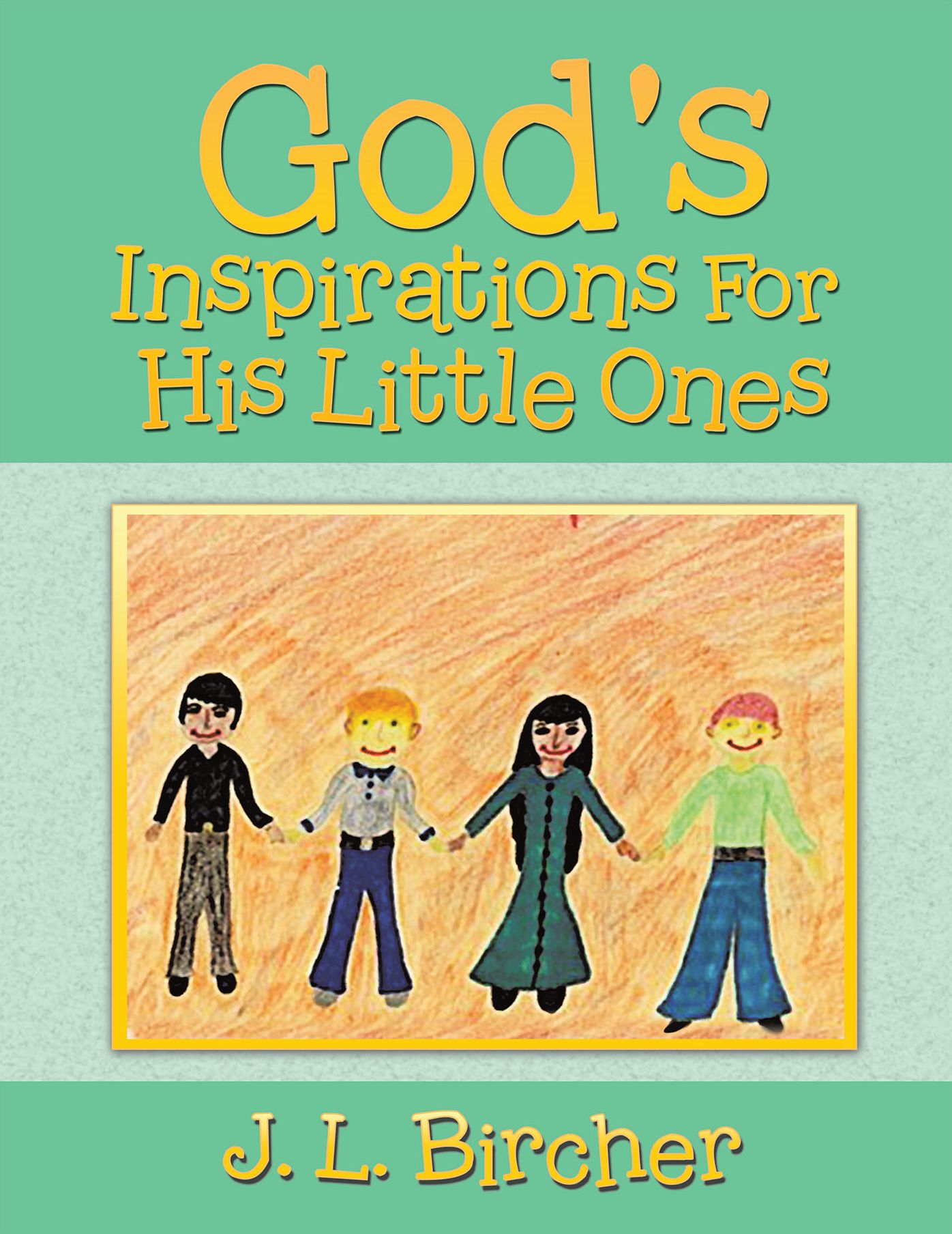 God's Inspirations For His Little Ones