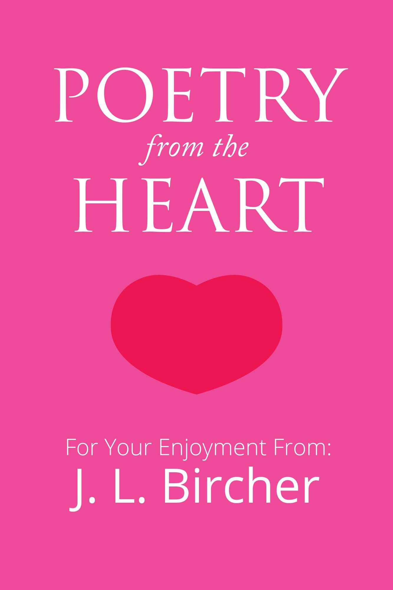 POETRY FROM THE HEART