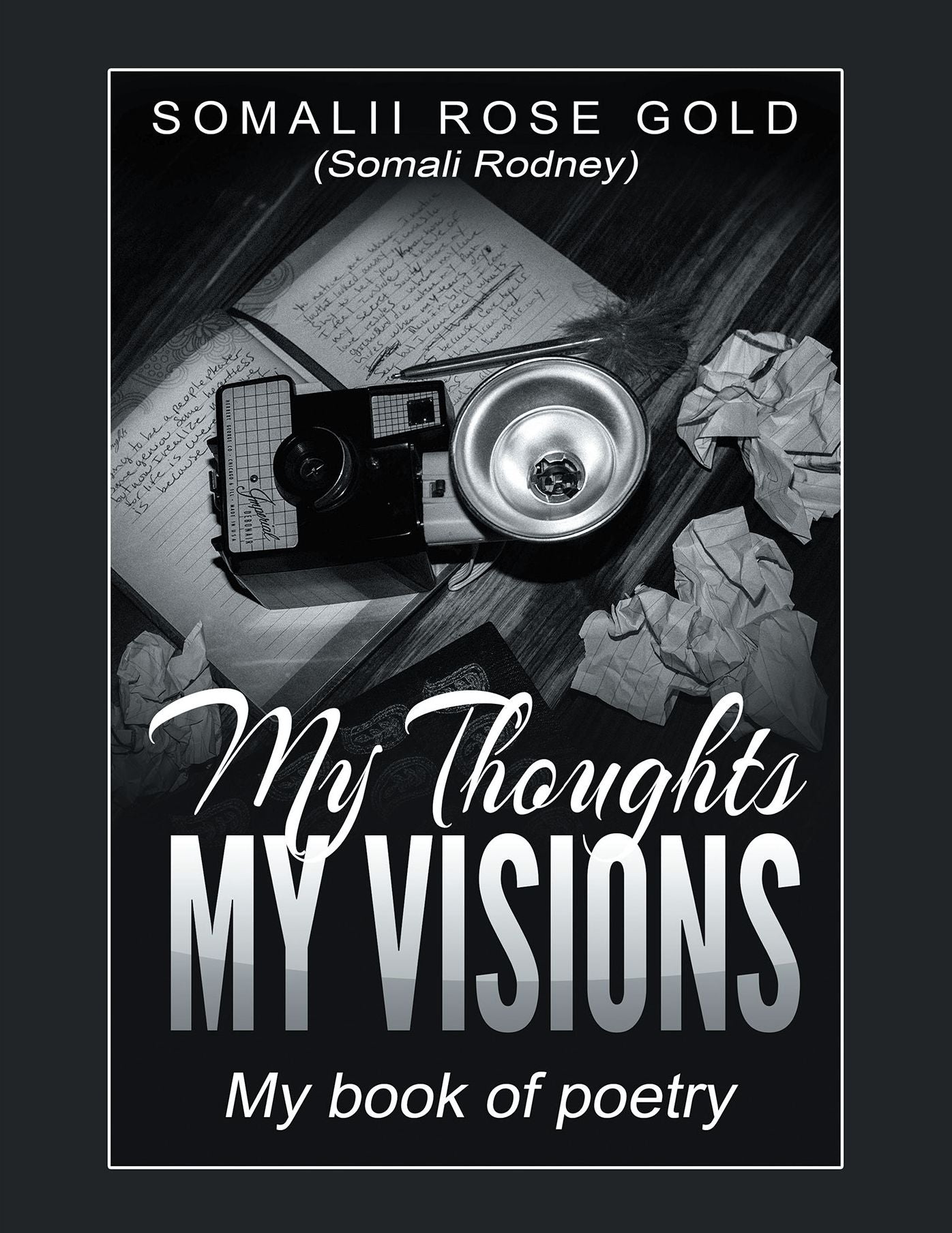 My Thoughts, My Visions