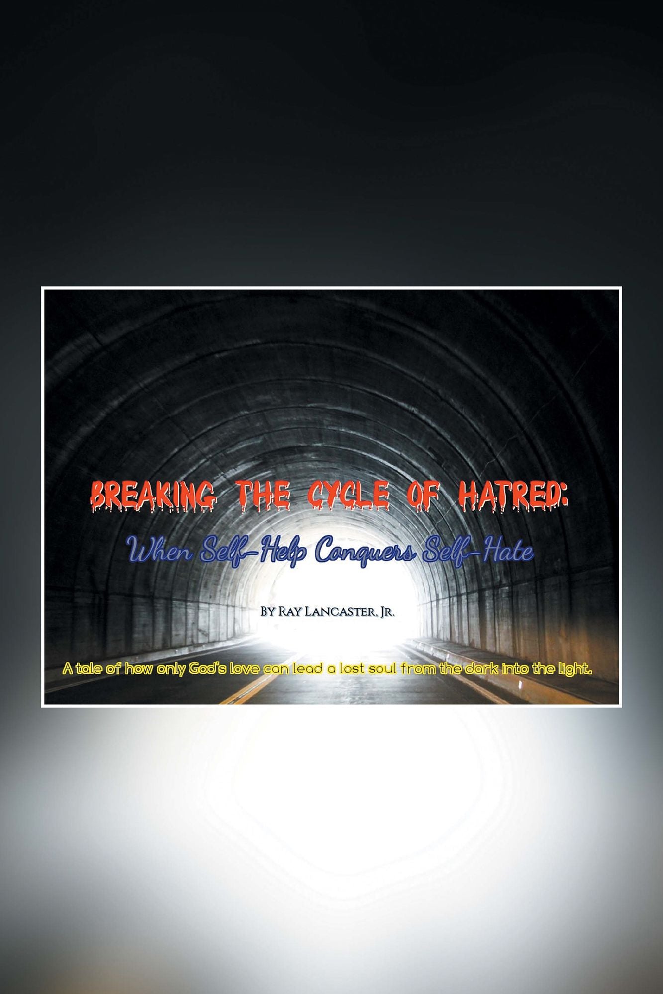 Breaking the Cycle of Hatred: When Self-Help Conquers Self-Hate