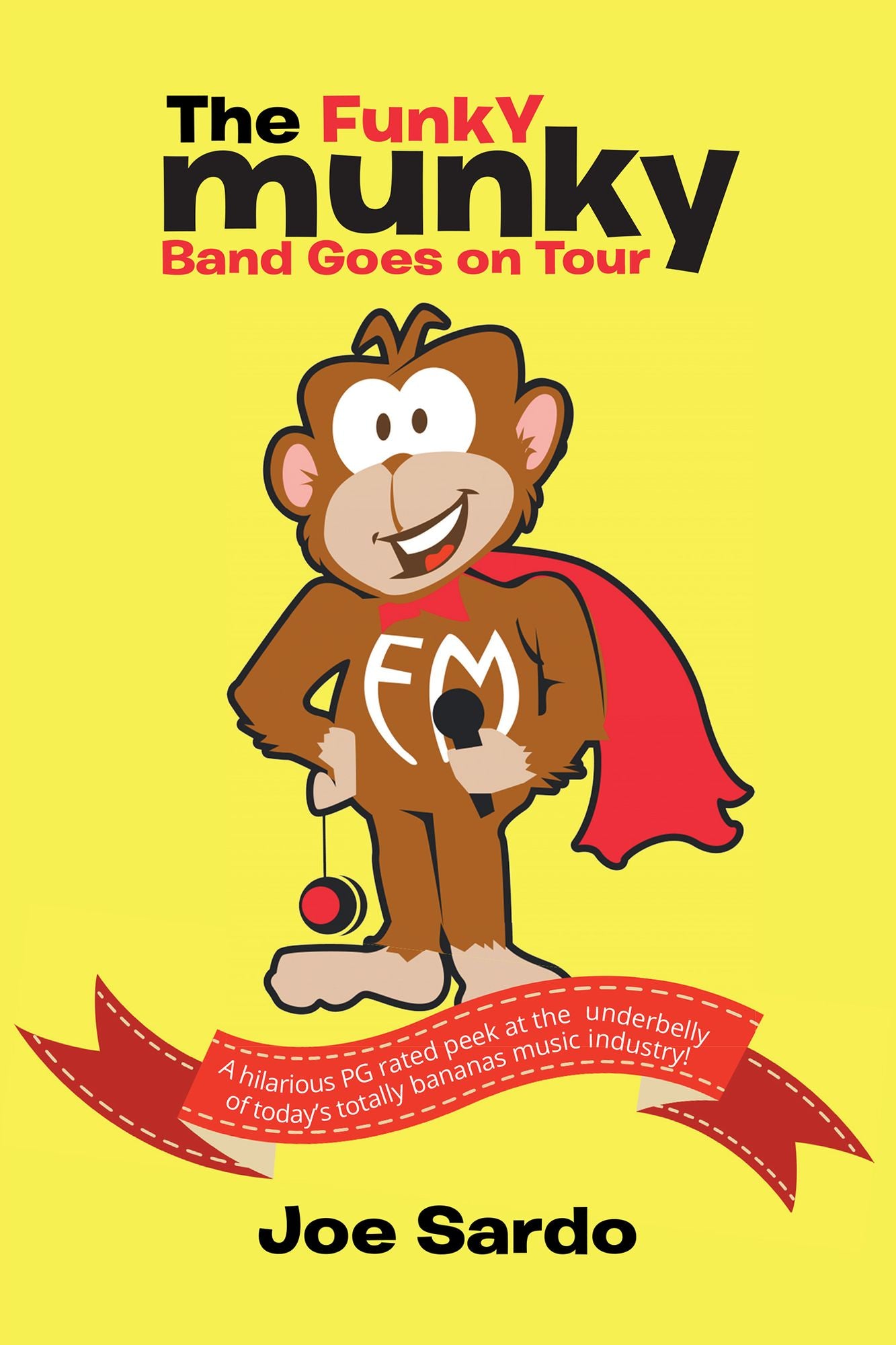 "The Funky Munky Band Goes on Tour"