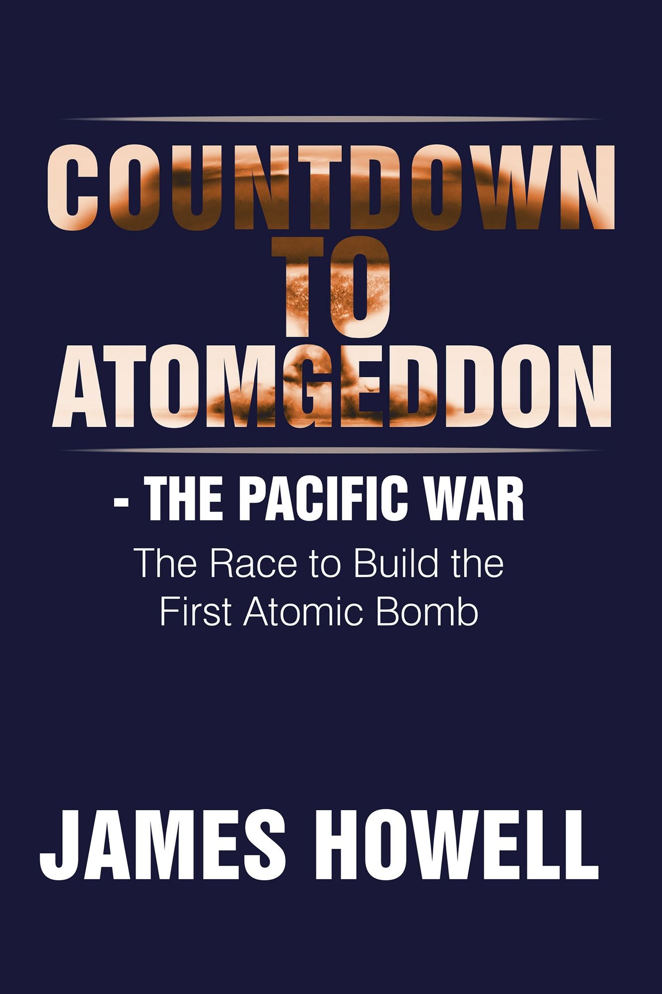 Countdown to Atomgeddon: The Pacific War