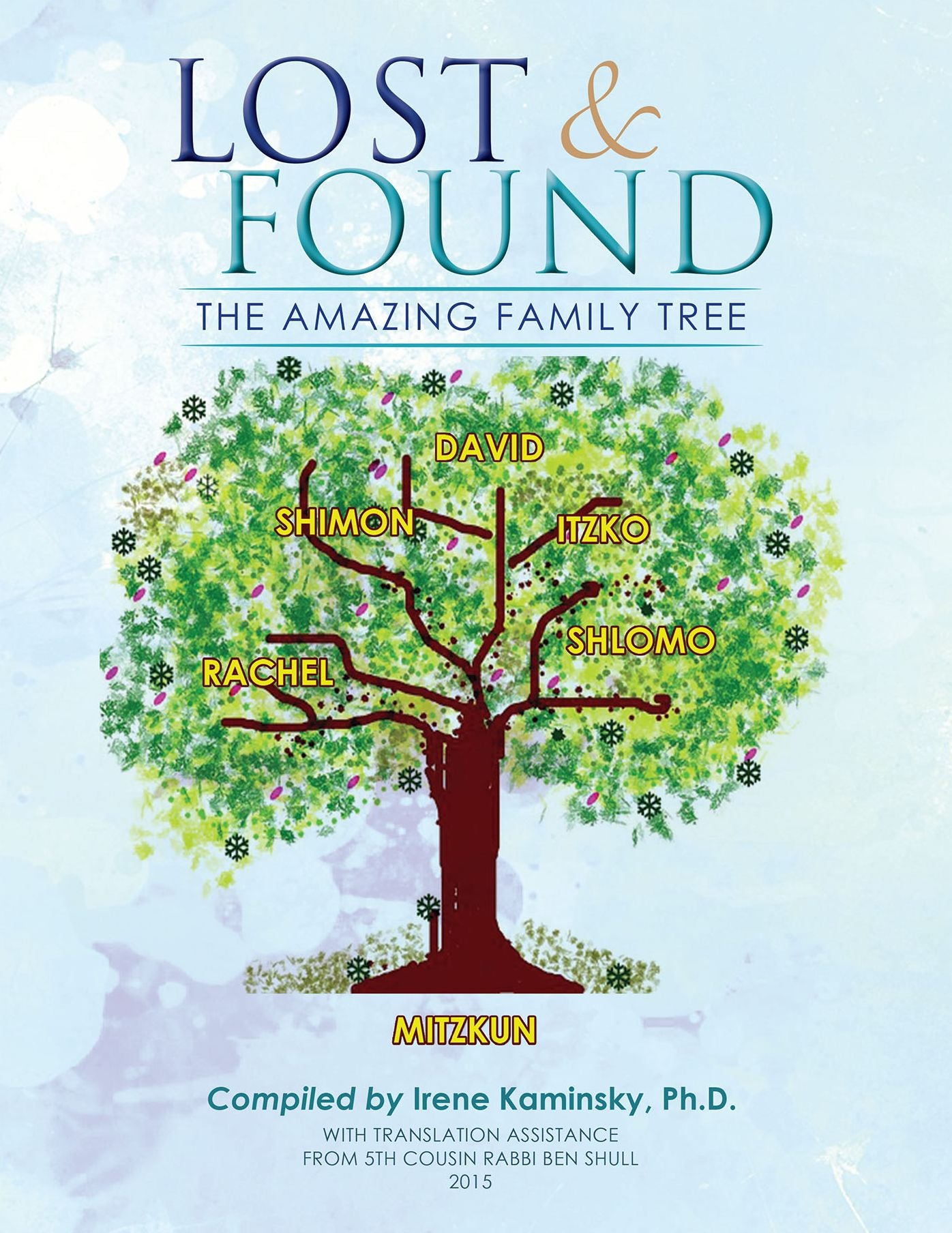 Lost & Found: The Amazing Family Tree