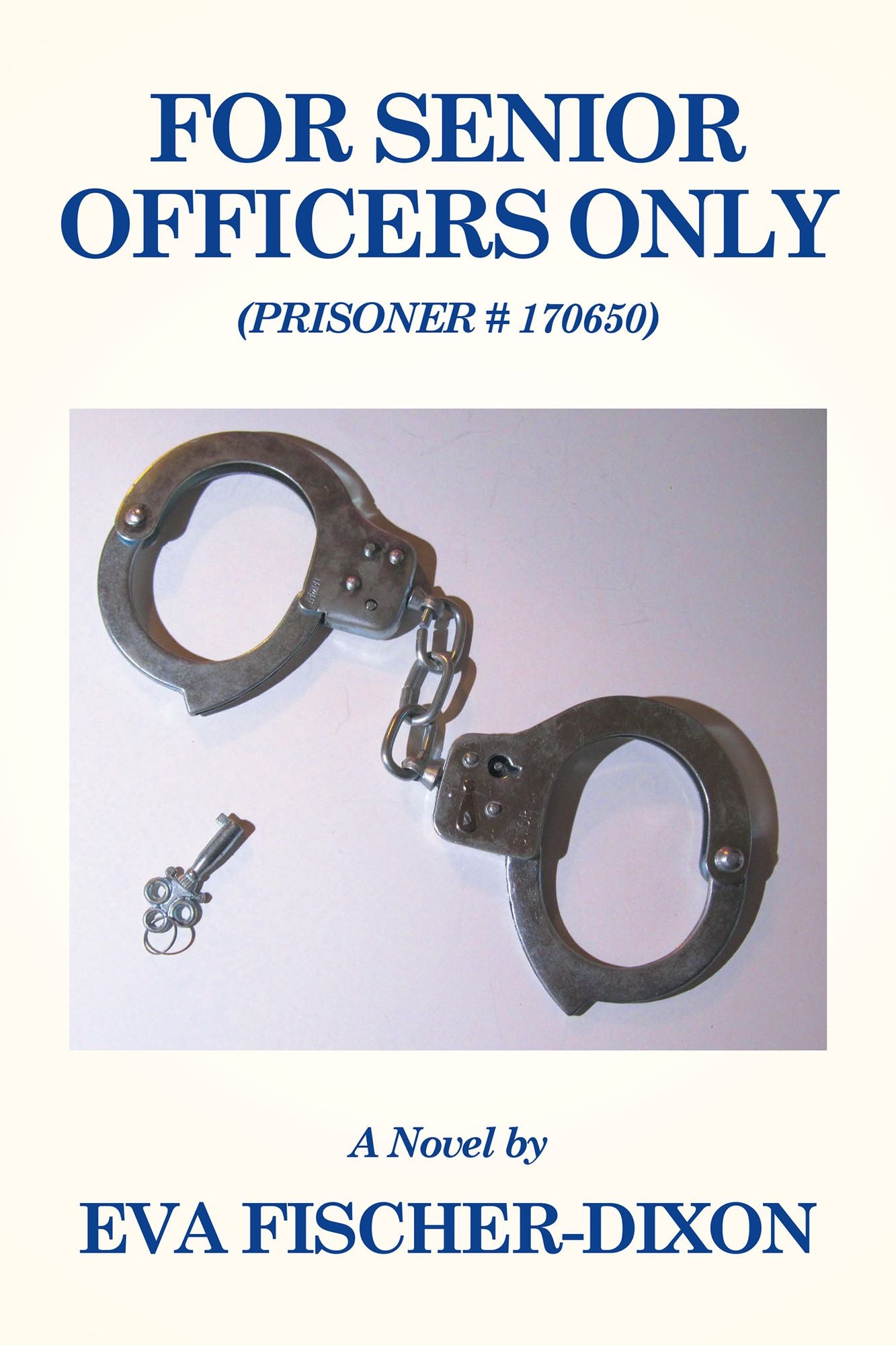 For Senior Officers Only: (Prisoner # 170650)