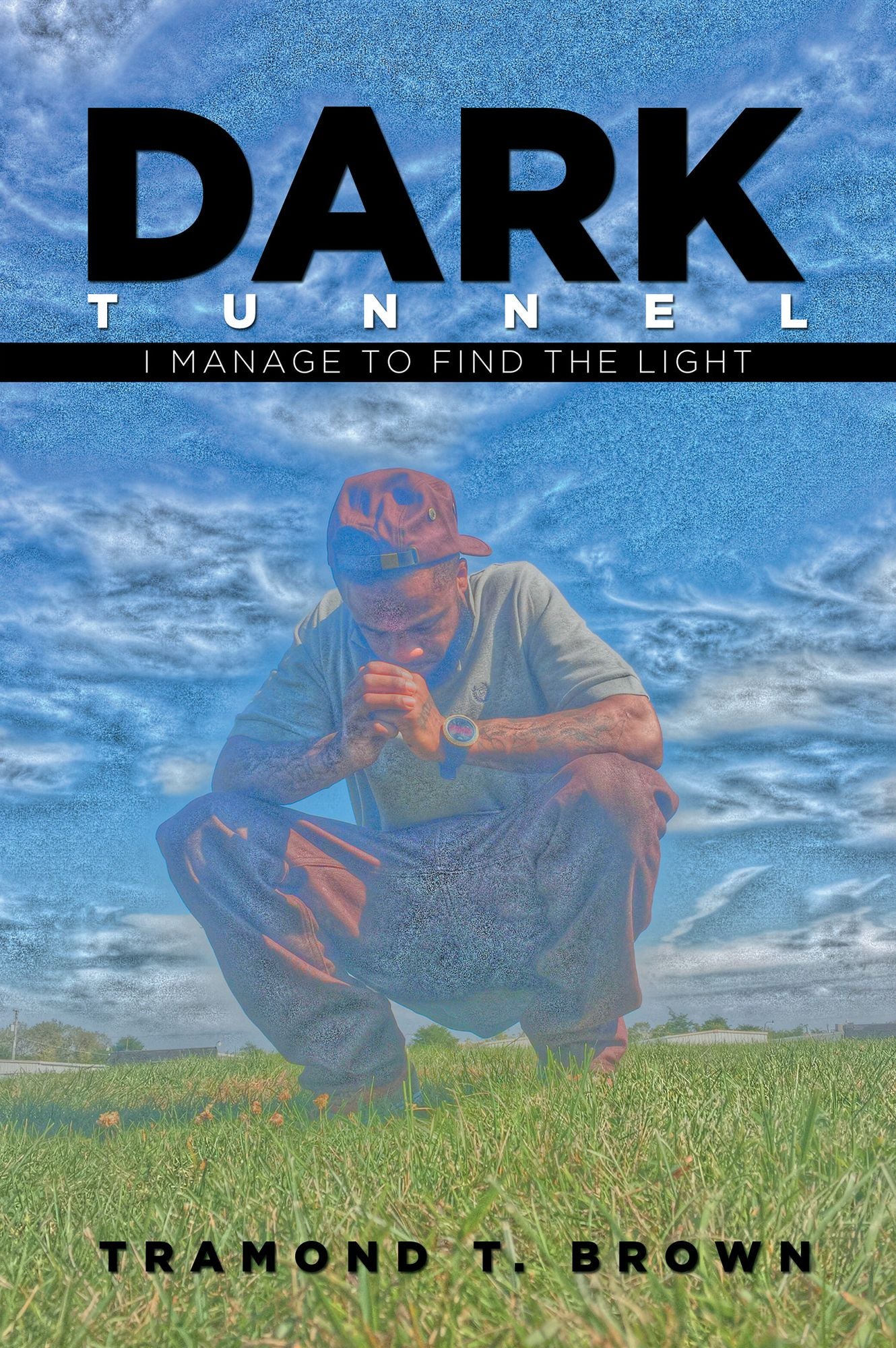 Dark Tunnel: I Manage to Find the Light