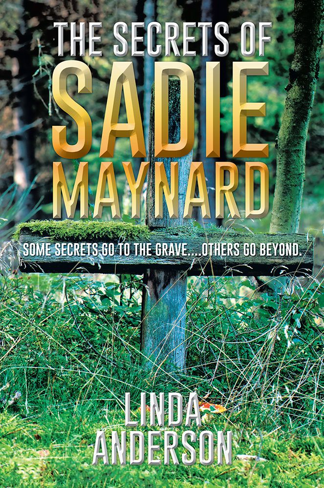 The Secrets of Sadie Maynard
