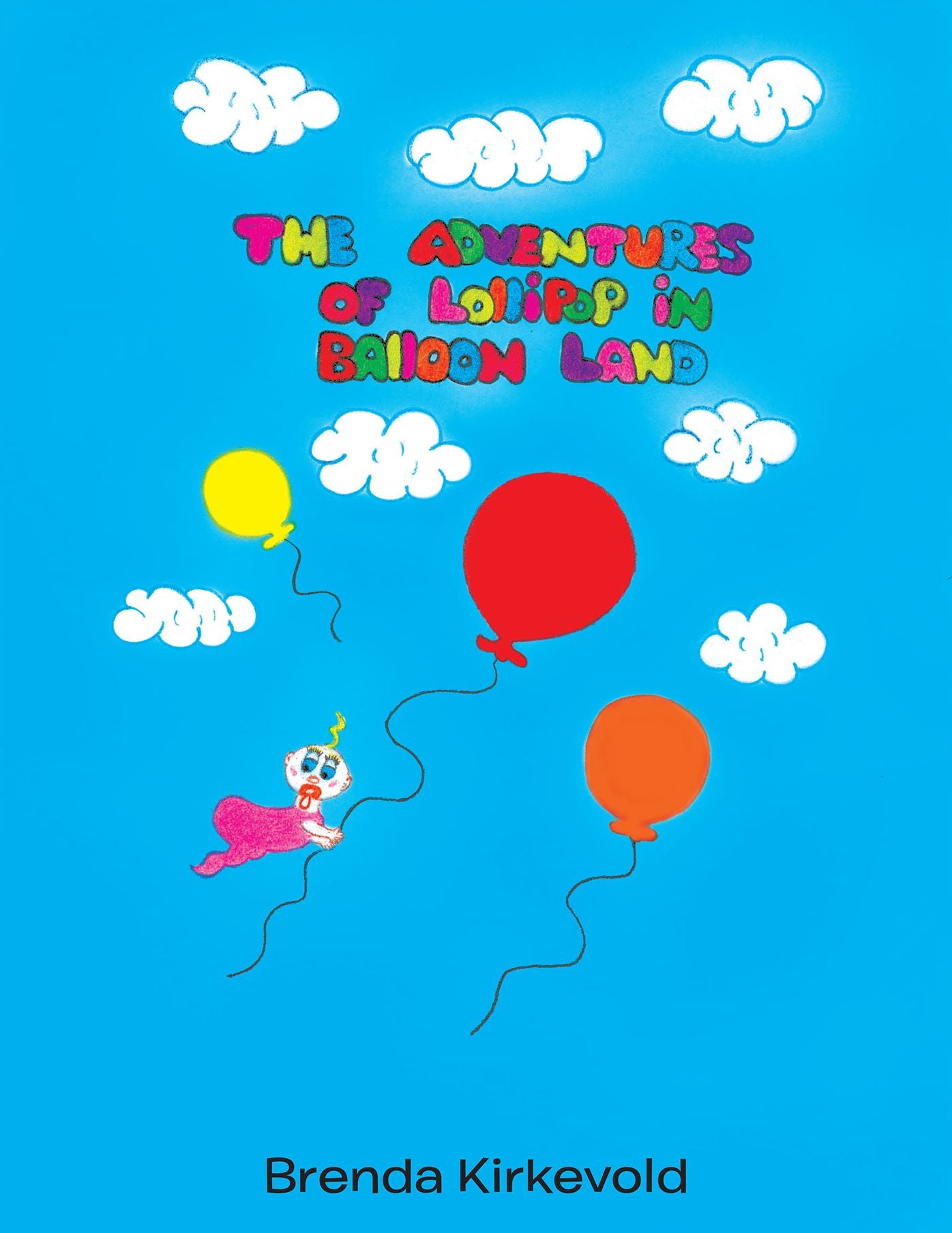 THE ADVENTURES of LOLLIPOP in BALLOON LAND