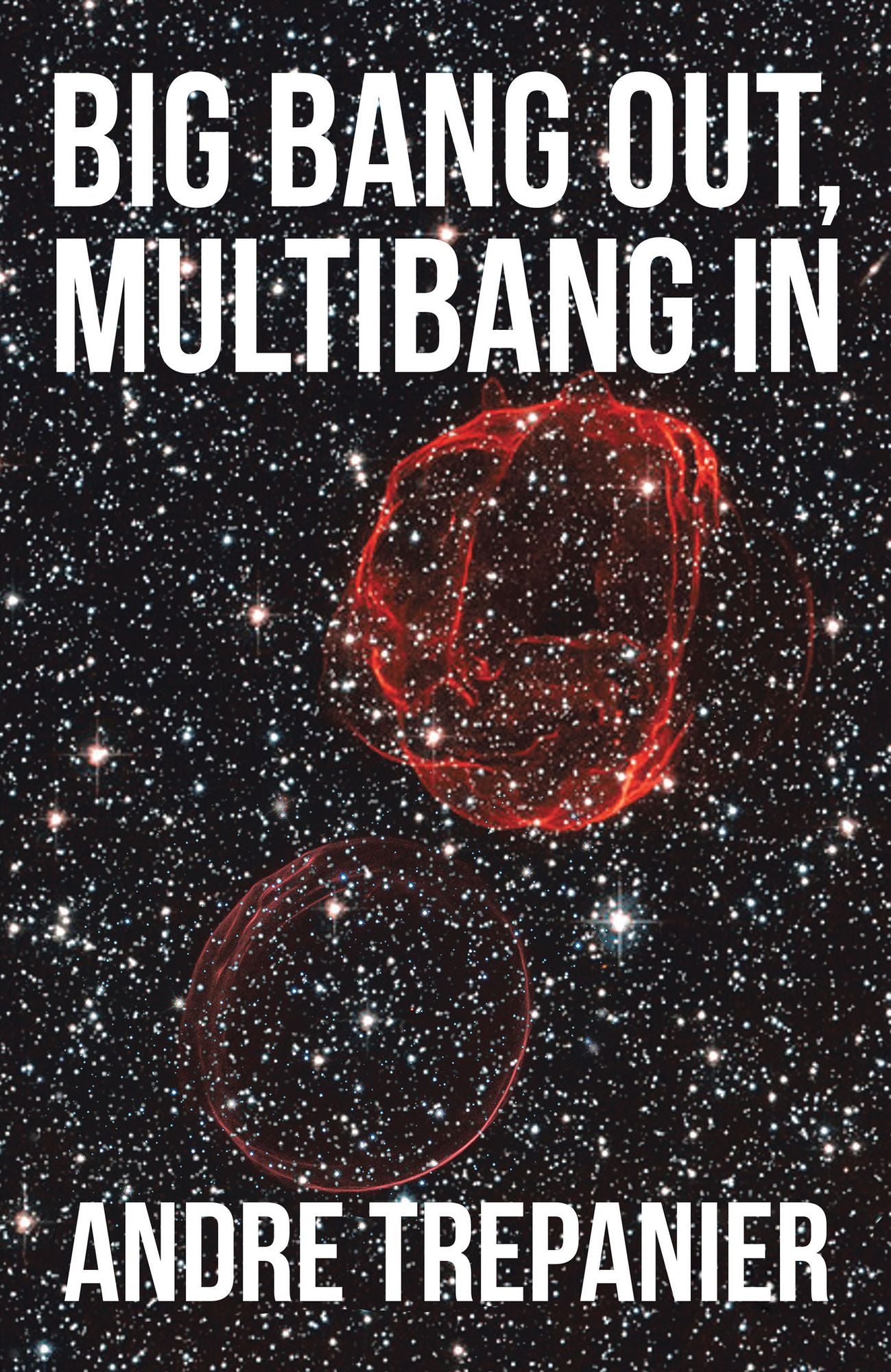 Big Bang Out, Multibang In