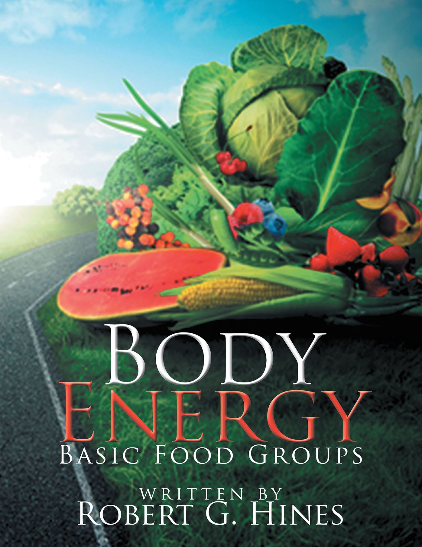 Body Energy: Basic Food Groups