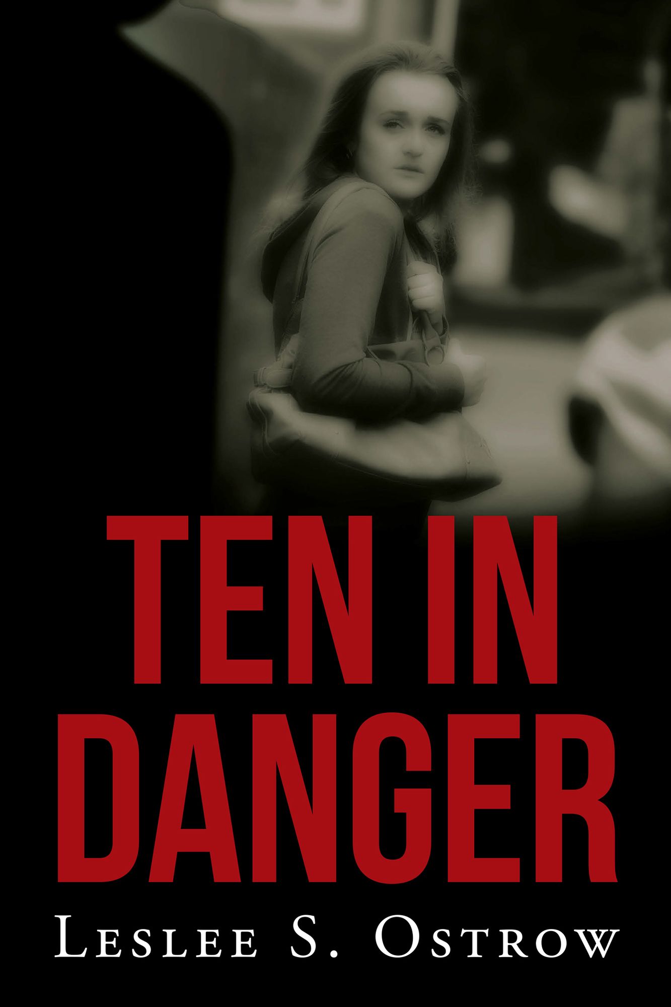 TEN IN DANGER: Book II