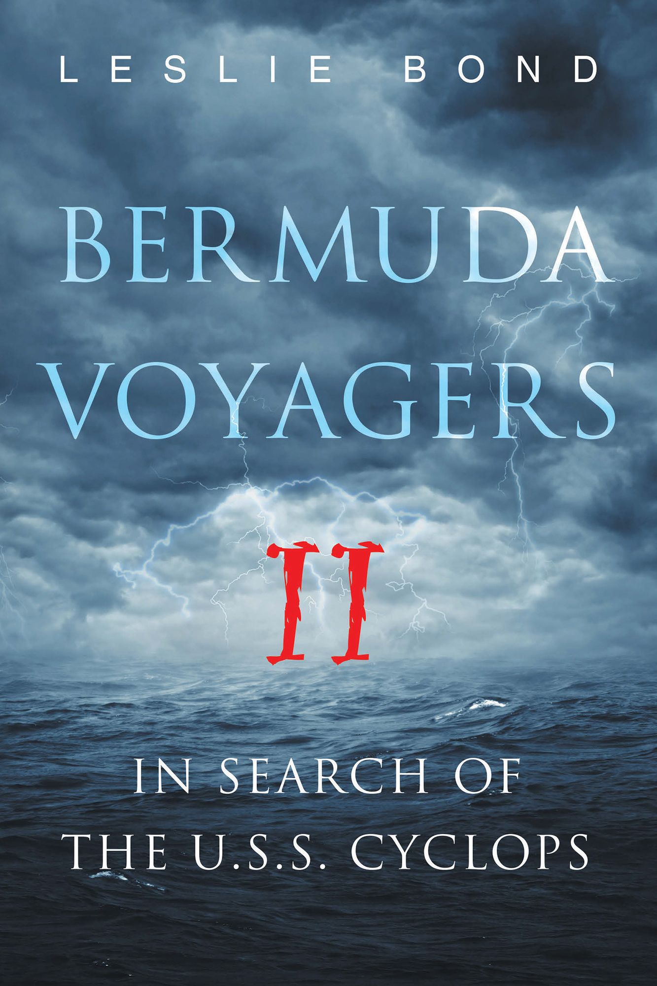 Bermuda Voyagers II: In Search of the U.S.S. Cyclops
