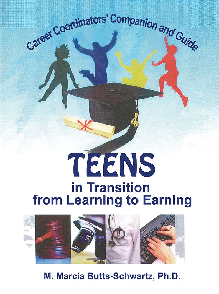 Career Coordinators' Companion and Guide: Teens in Transition from Learning to Earning