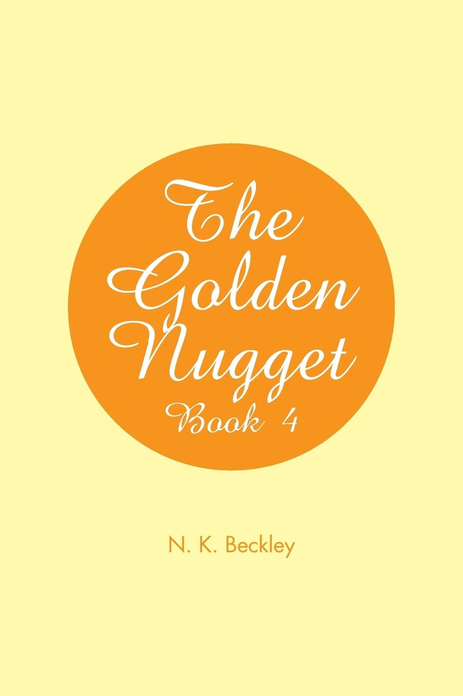 The Golden Nugget: Book 4