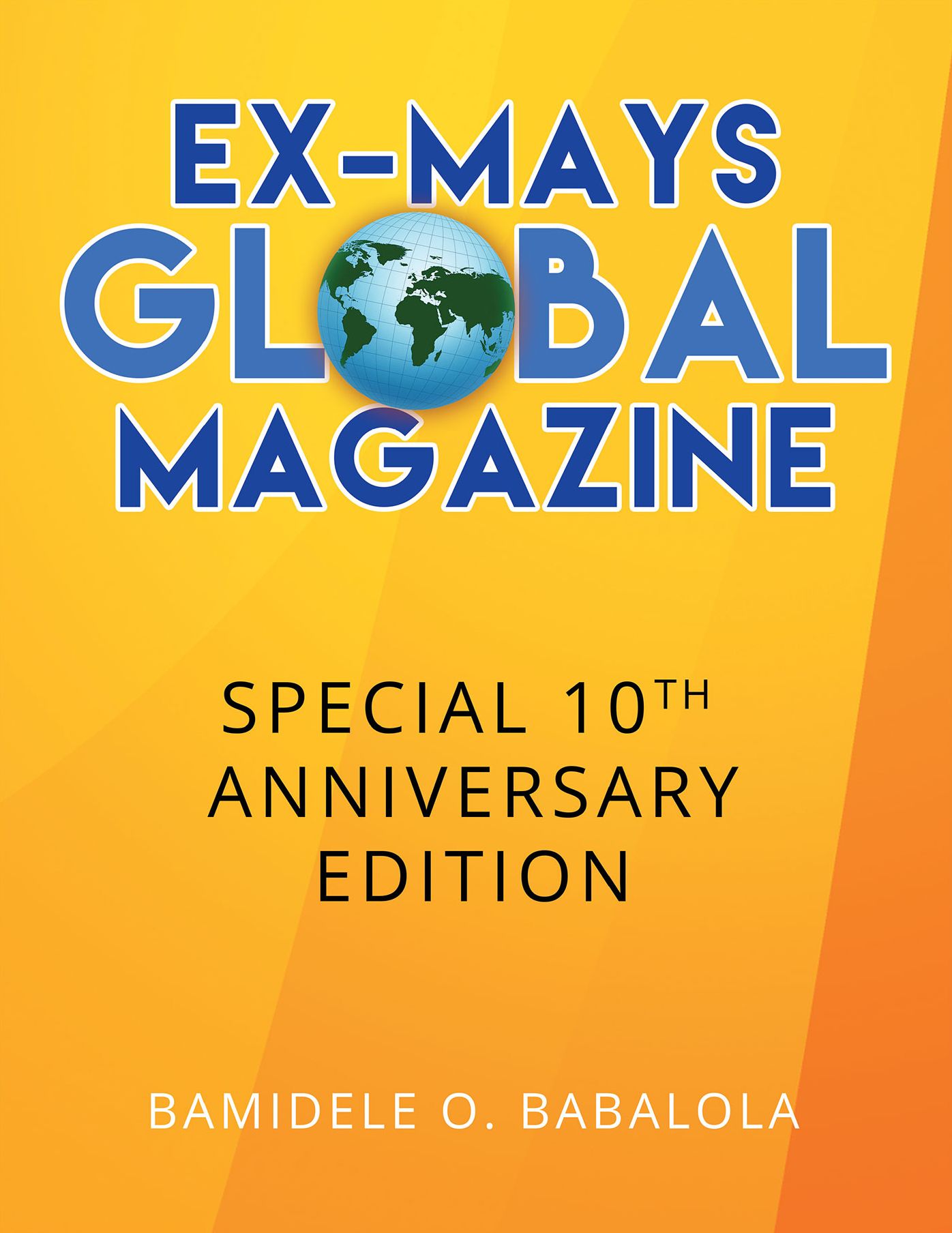 EX-MAYS	GLOBAL MAGAZINE