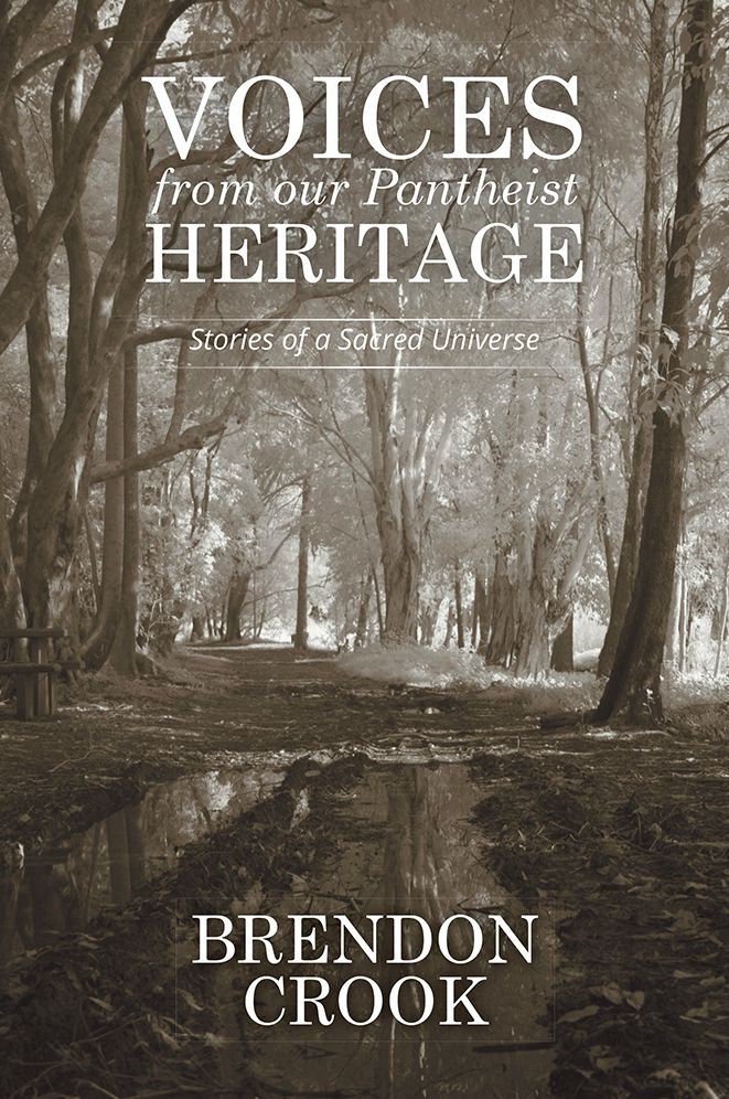 Voices from our Pantheist Heritage: Stories of a Sacred Universe