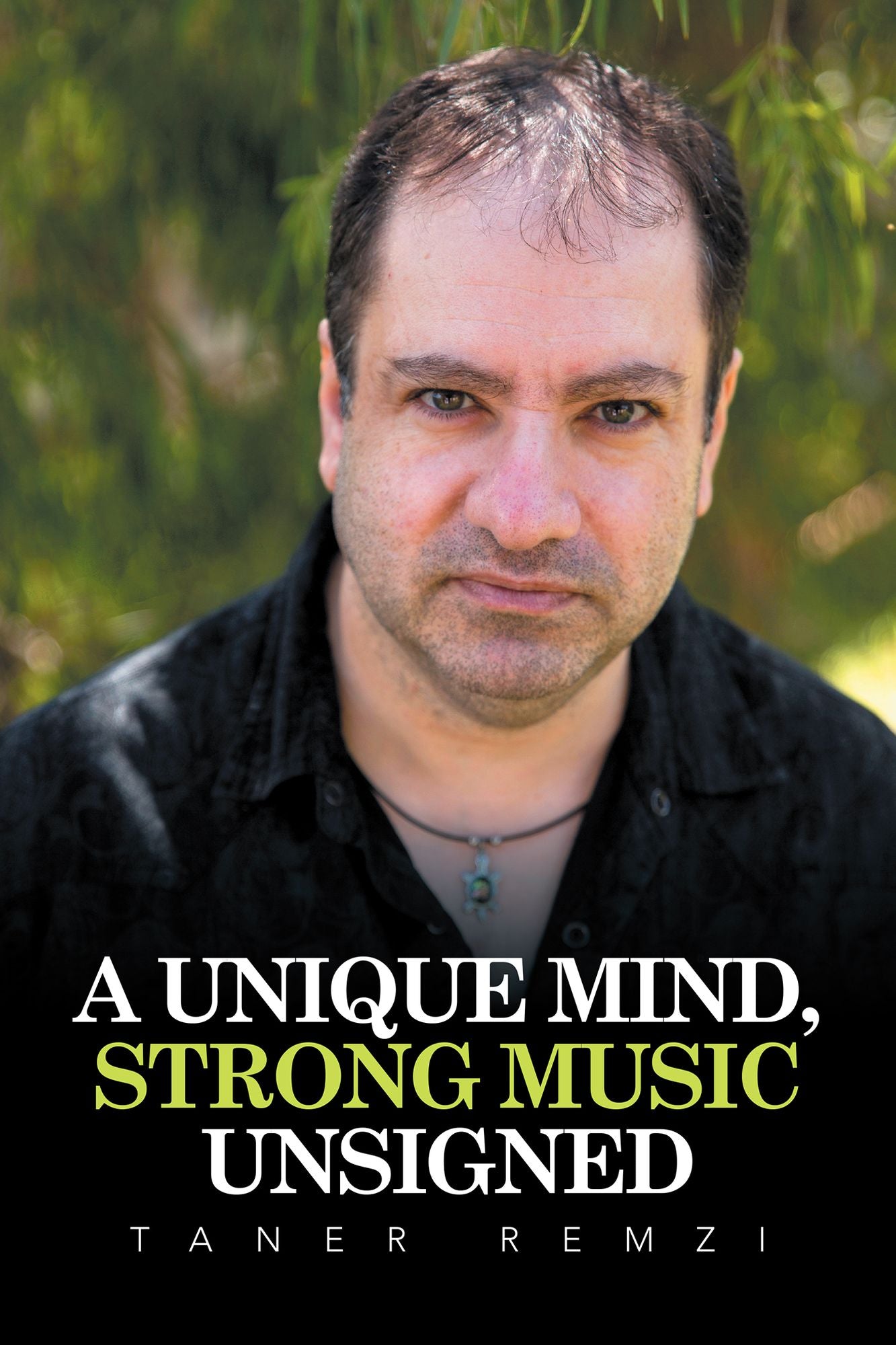 A Unique Mind, Strong Music Unsigned