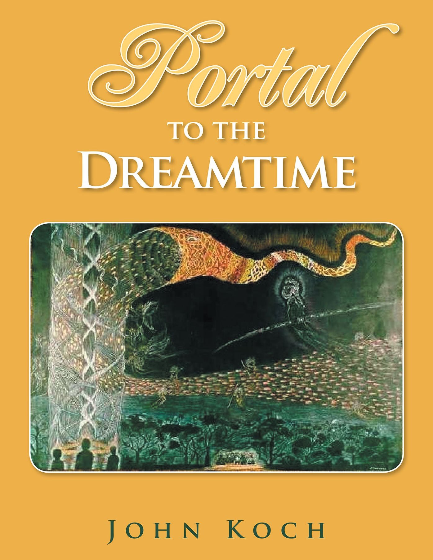 Portal to the Dreamtime