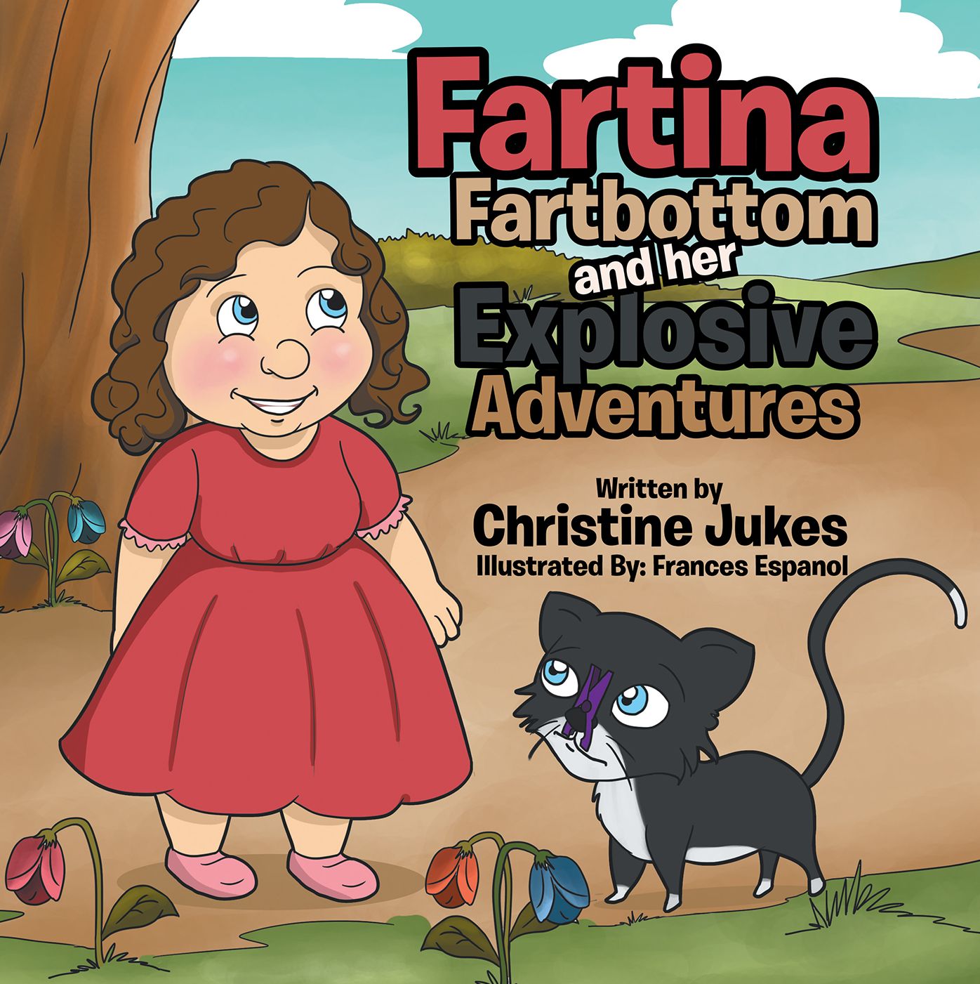 Fartina Fartbottom: And Her Explosive Adventures