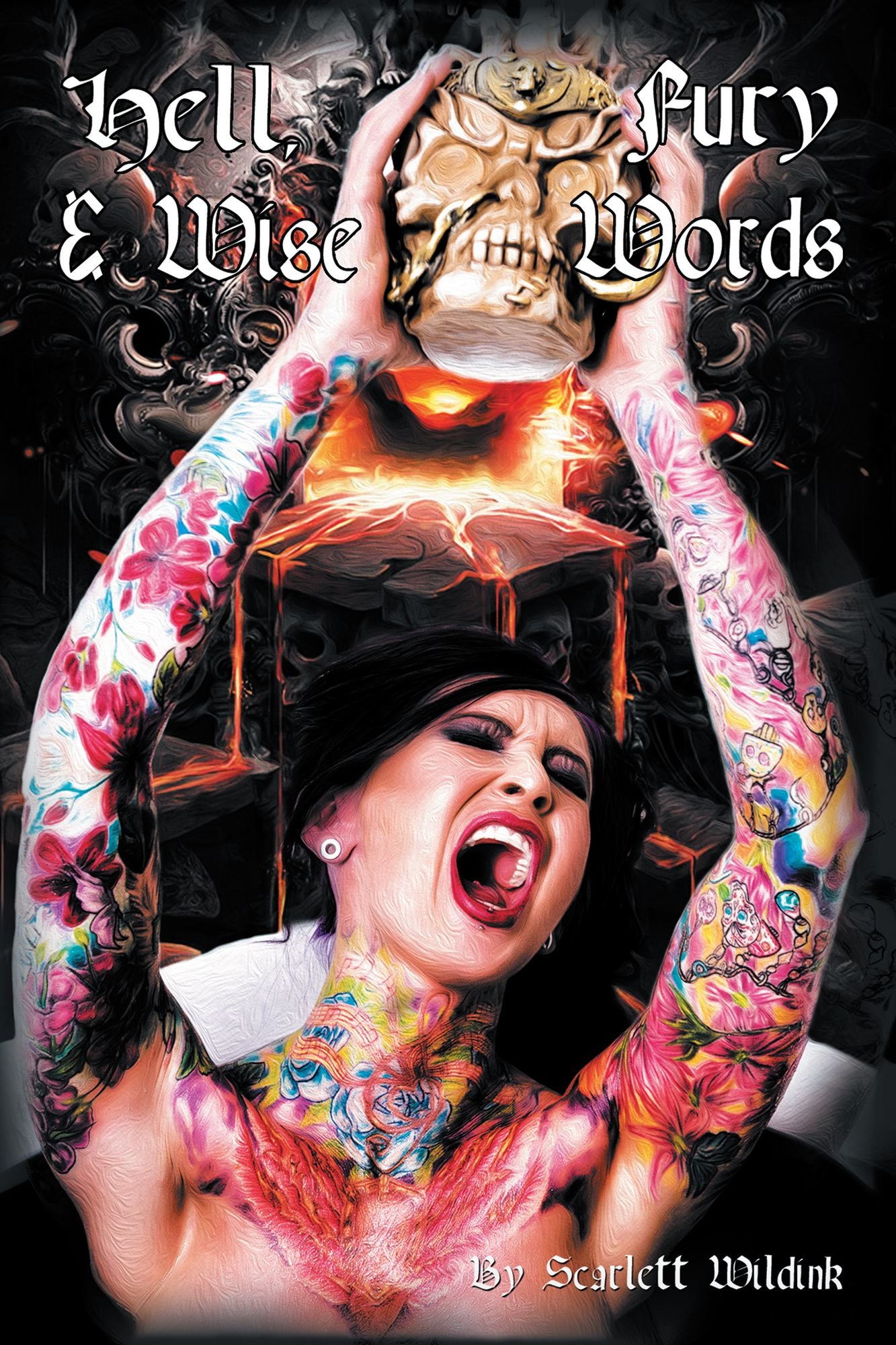 Hell Fury & Wise Words