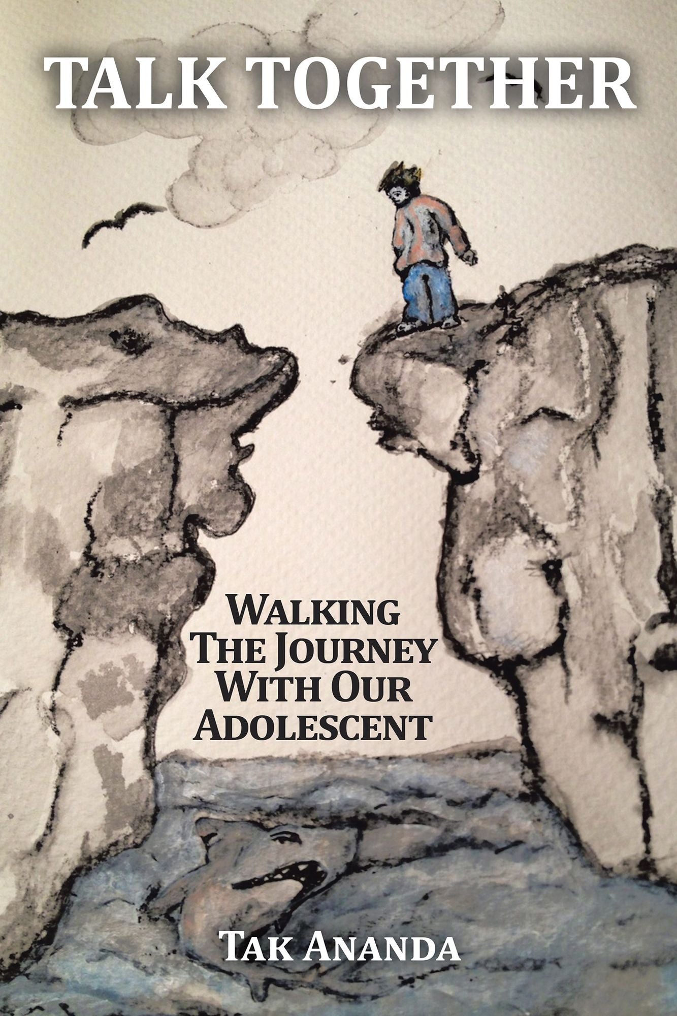 Talk Together: Walking the Journey with Our Adolescent