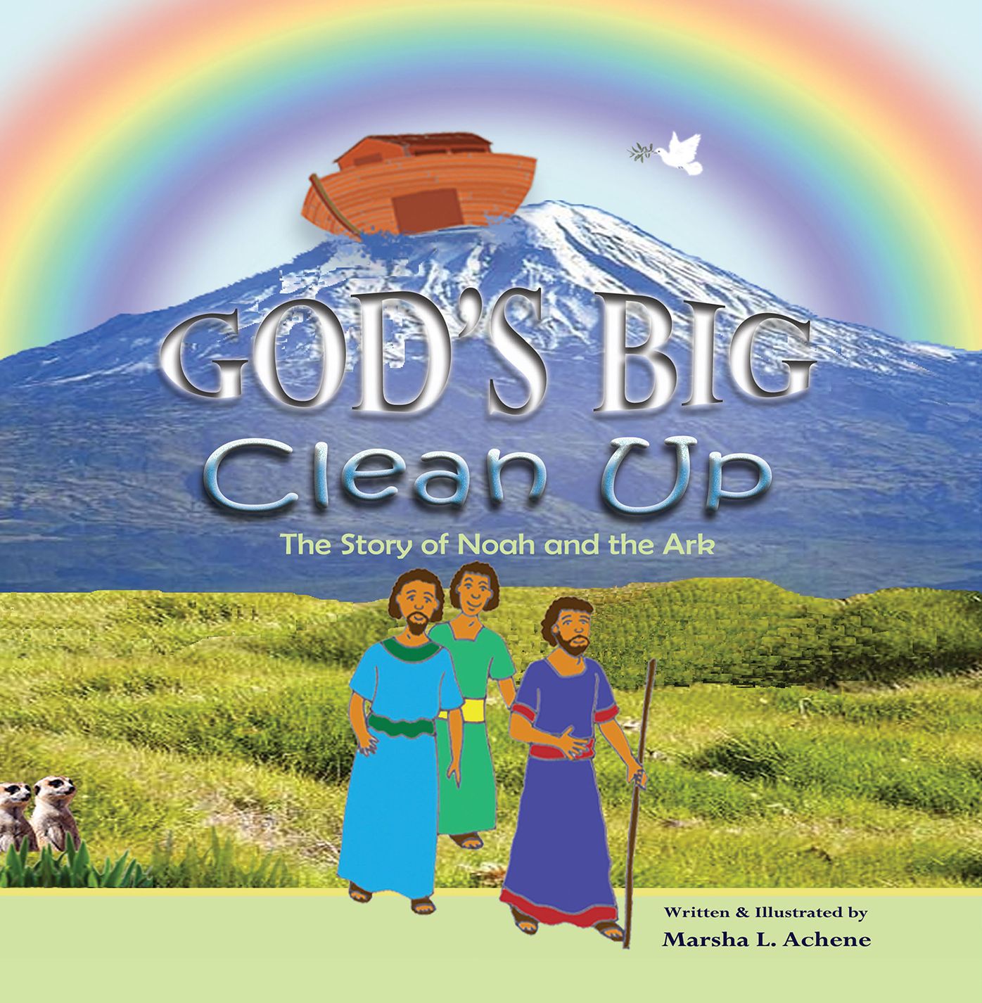 God's Big Clean-Up: The Story of Noah and the Ark