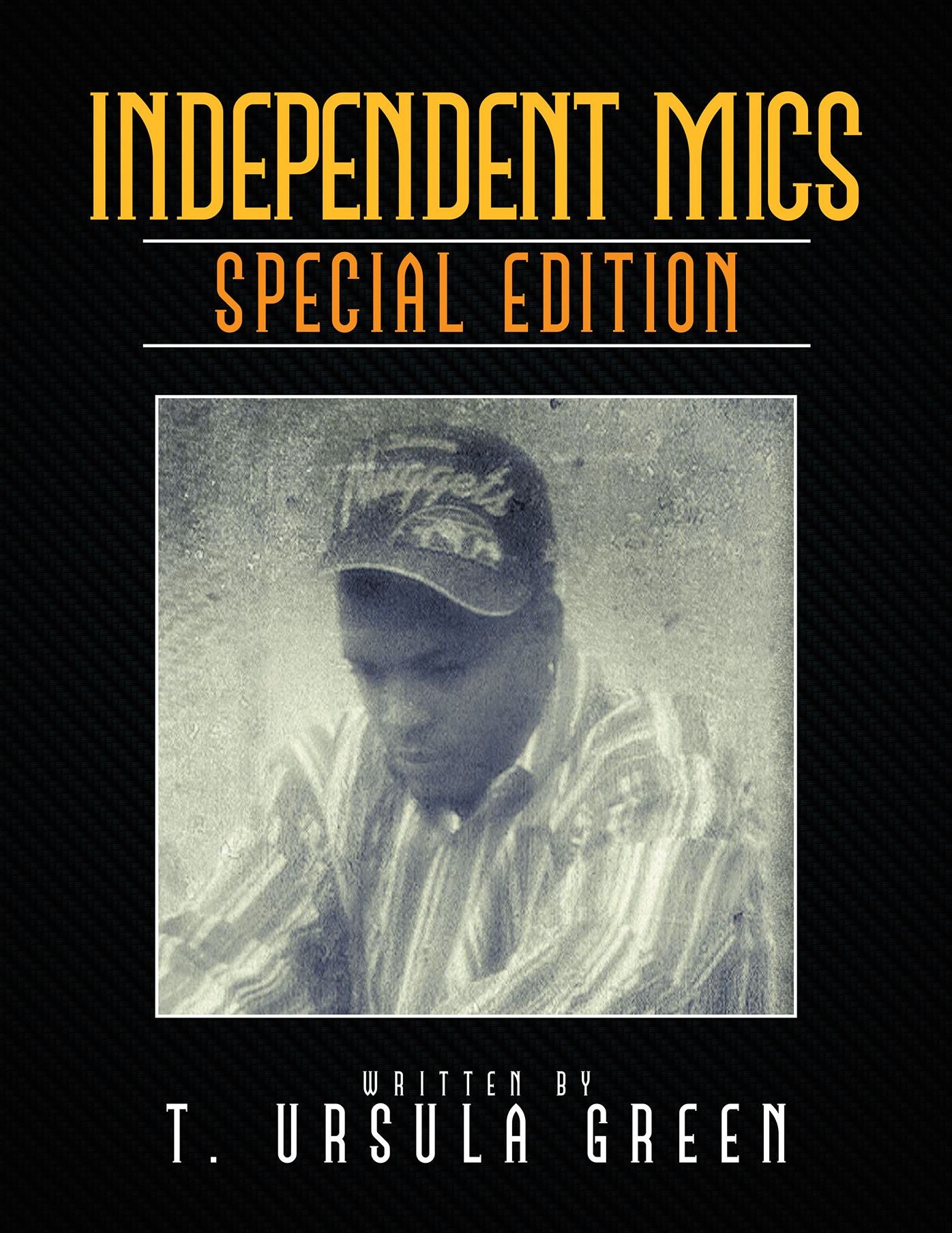 INDEPENDENT MICS: SPECIAL EDITION