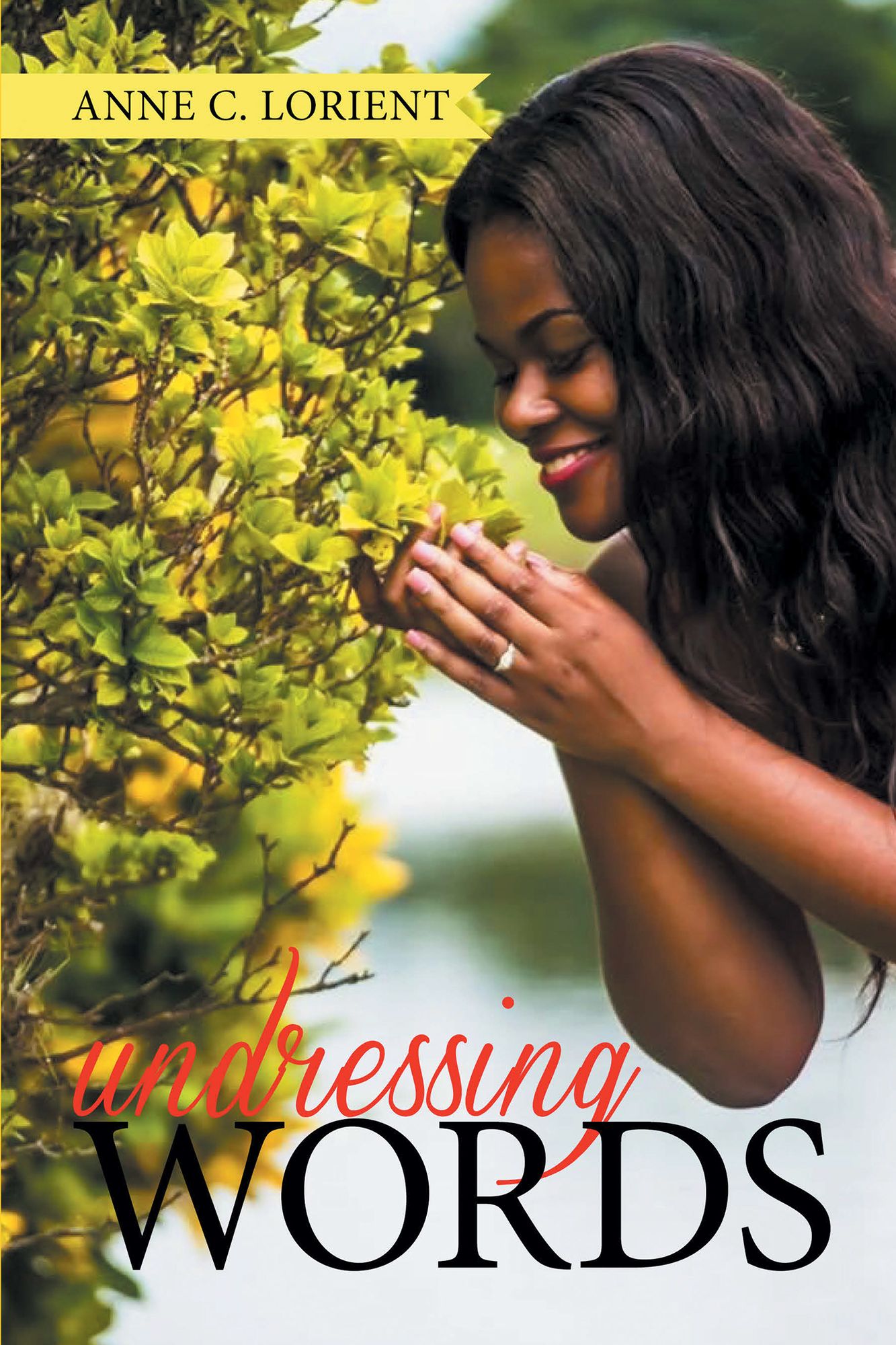 UNDRESSING WORDS