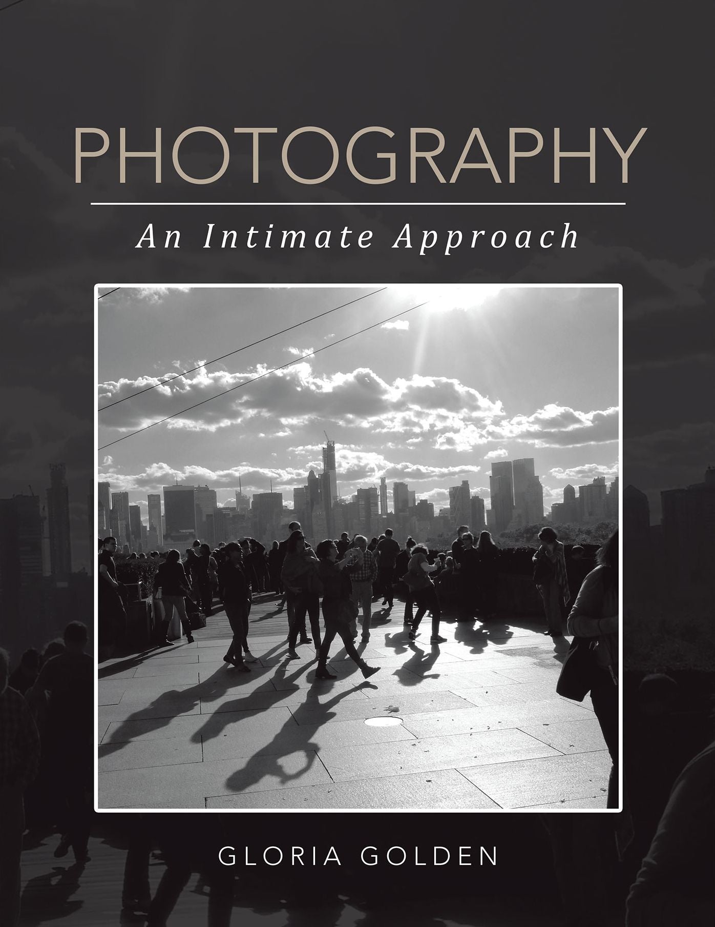 PHOTOGRAPHY: AN INTIMATE APPROACH
