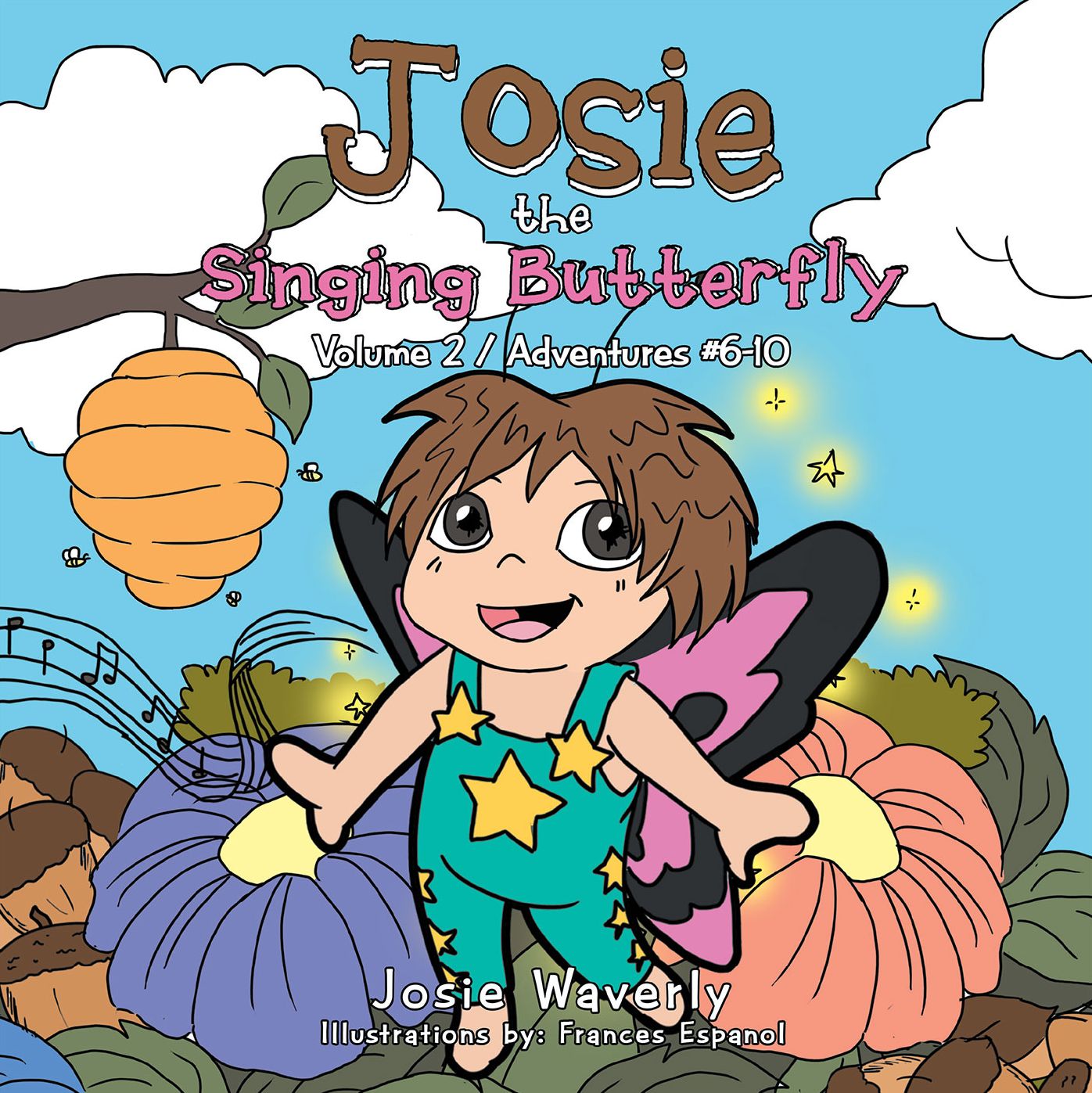 Josie the Singing Butterfly: Volume 2 / Adventures #6-10 (PagePerfect NOOK Book)