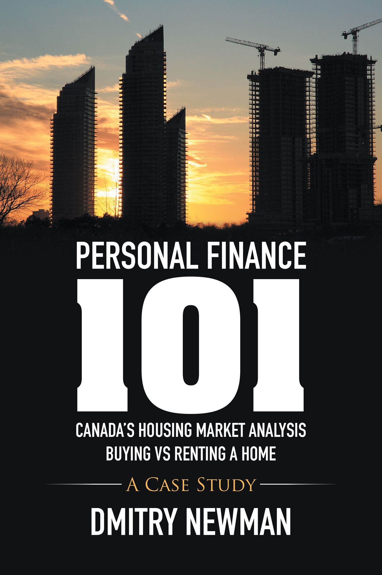 Personal Finance 101 Canada's Housing Market Analysis Buying vs Renting a Home: A Case Study