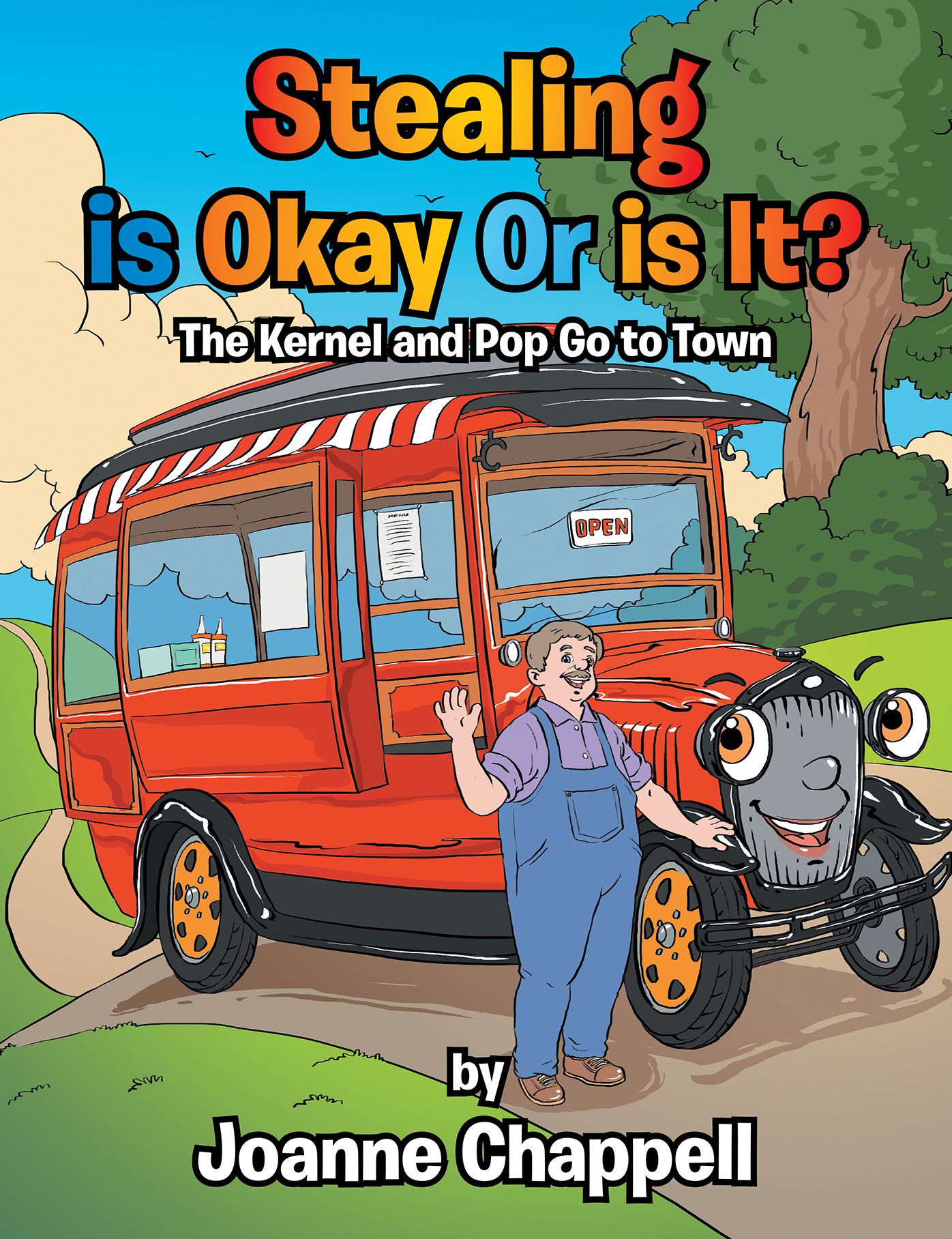 Stealing Is Okay or Is It?: The Kernel and Pop Go to Town (PagePerfect NOOK Book)