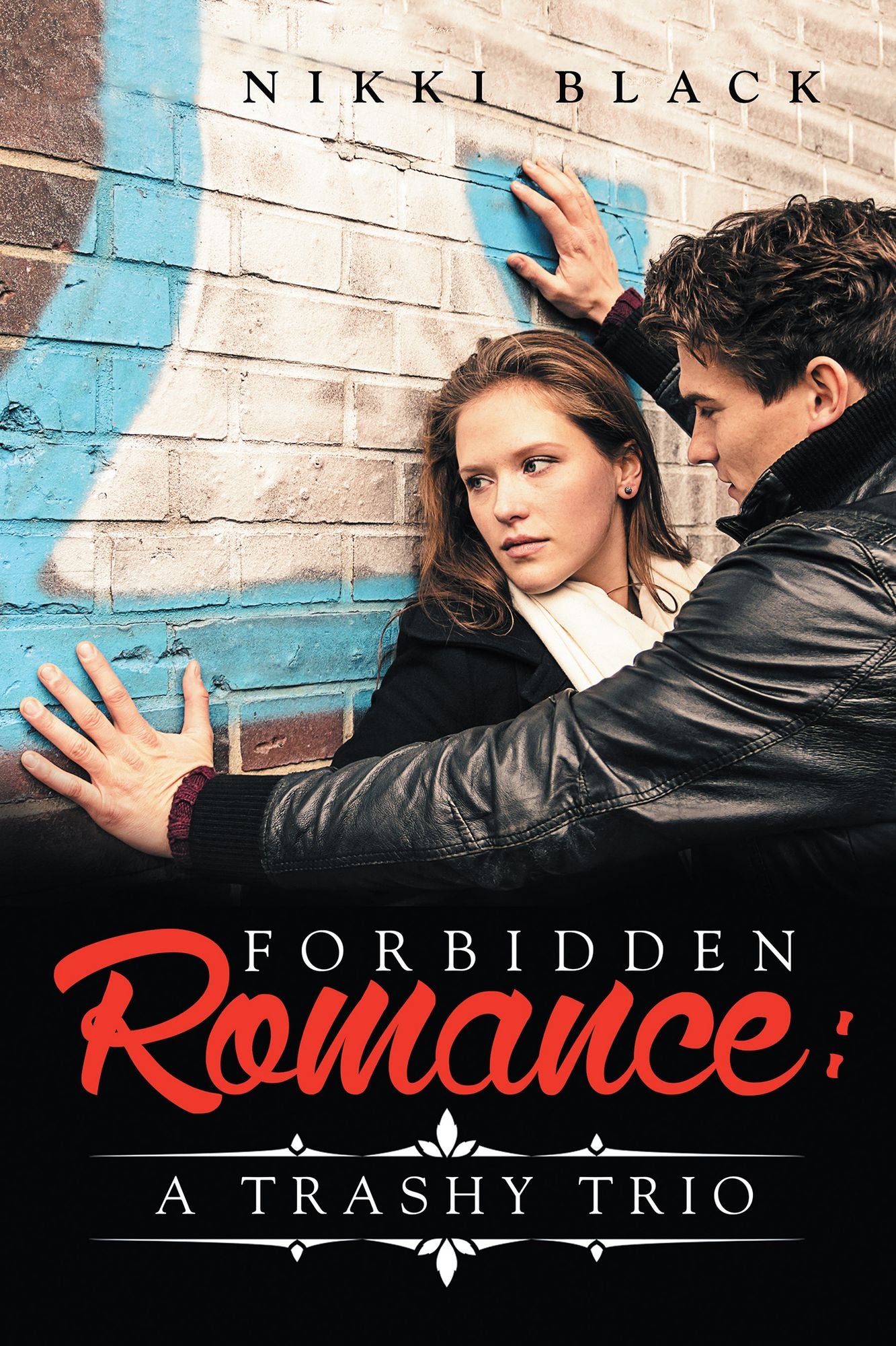 Forbidden Romance:: A Trashy Trio