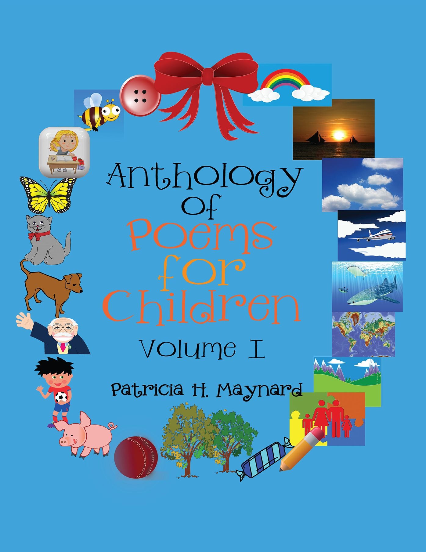 Anthology of Poems for Children: Volume I
